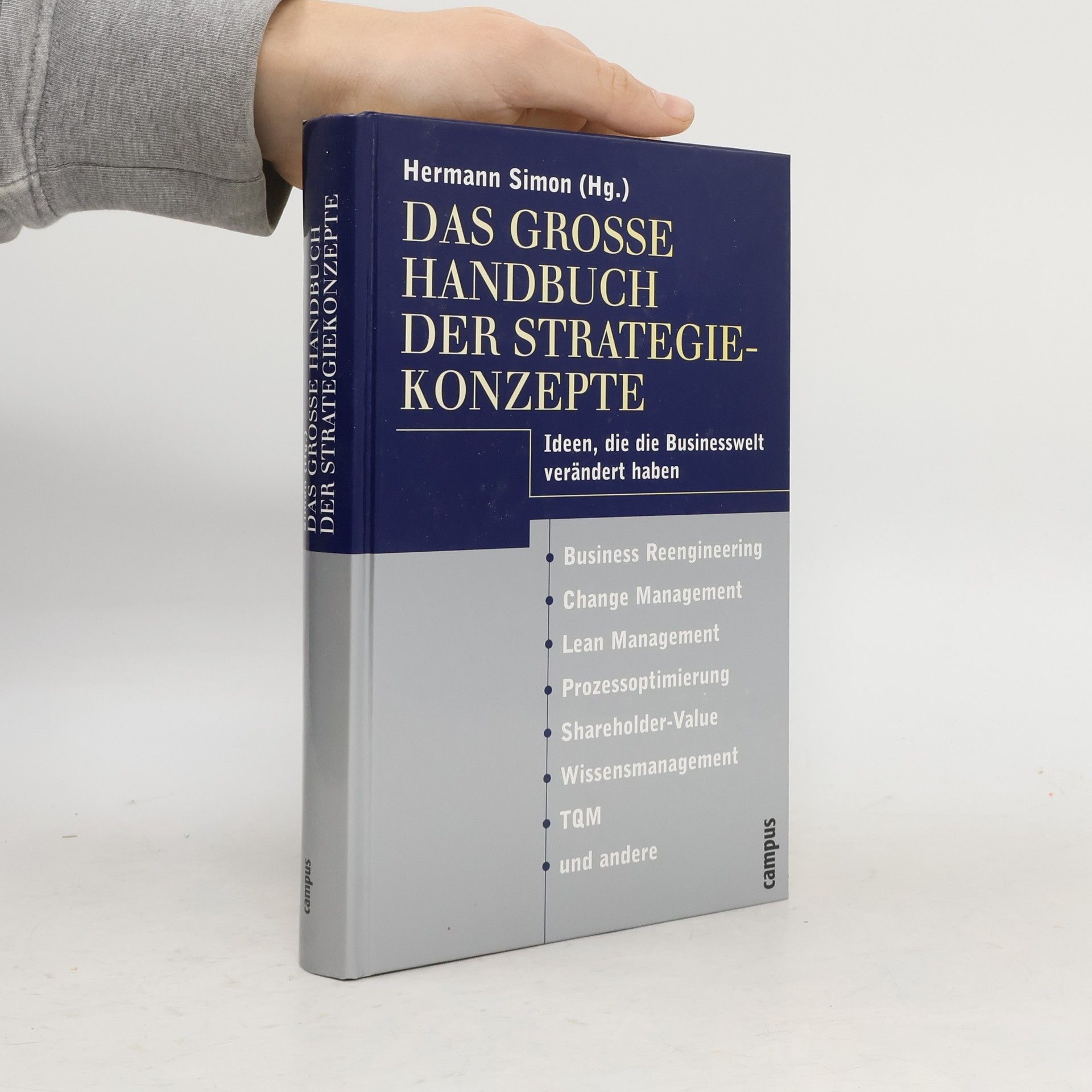 Karl-Hermann Simon Das große Handbuch der Strategiekonzepte