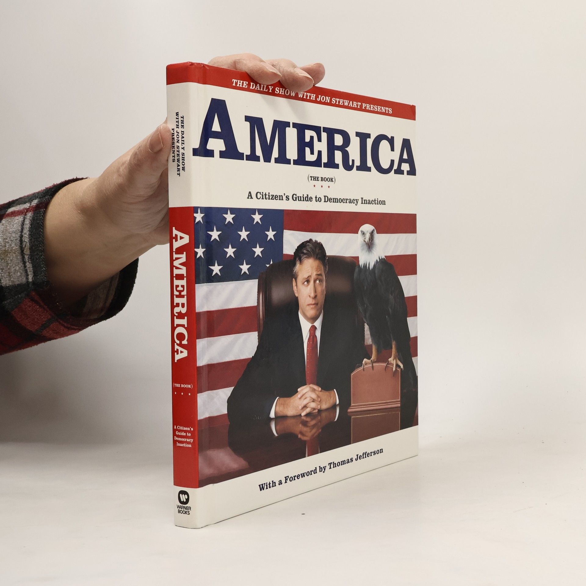 Jon Stewart America (the book) : a citizen's guide to democracy inaction