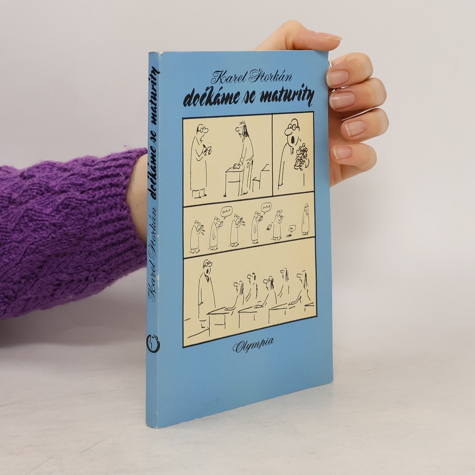 Dočkáme se maturity