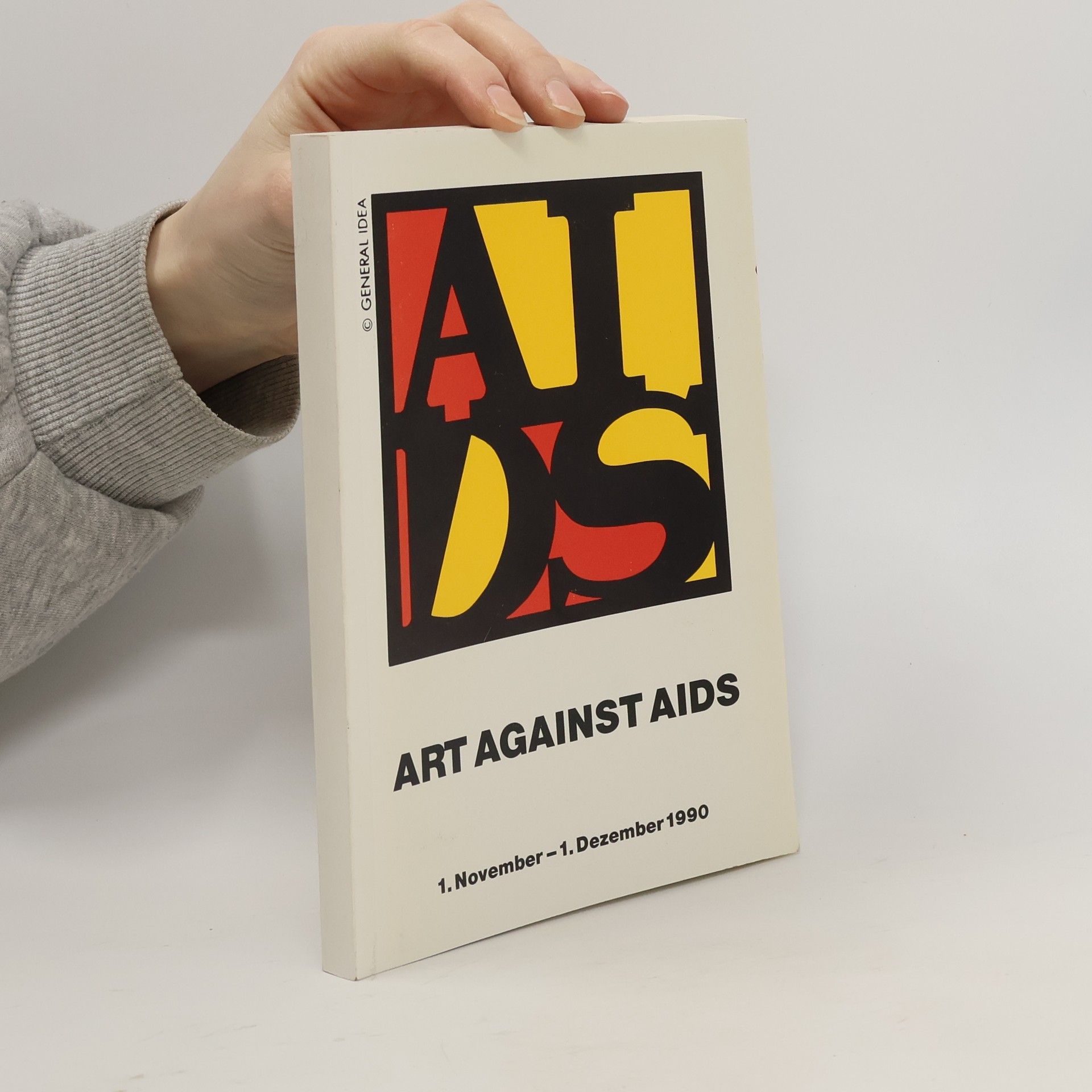 Kolektív autorov Art Against AIDS. 1. November-1. Dezember 1990