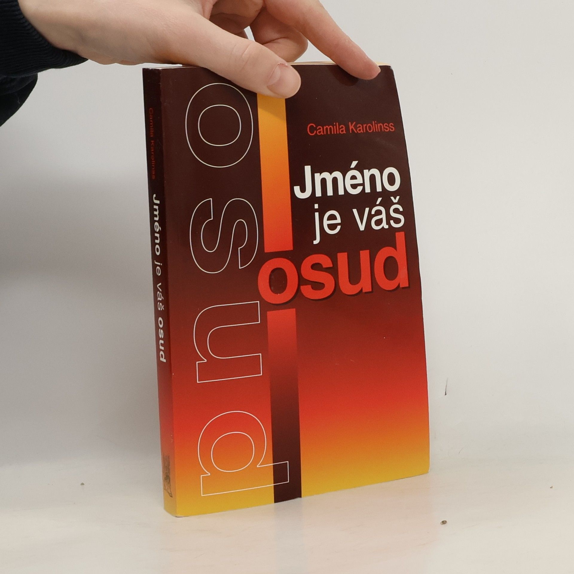 Camila Karolinss Jméno je váš osud