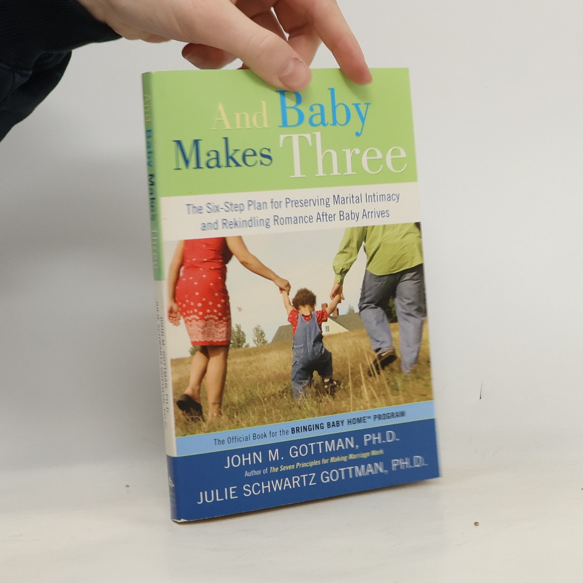 Julie Schwartz Gottman And Baby Makes Three