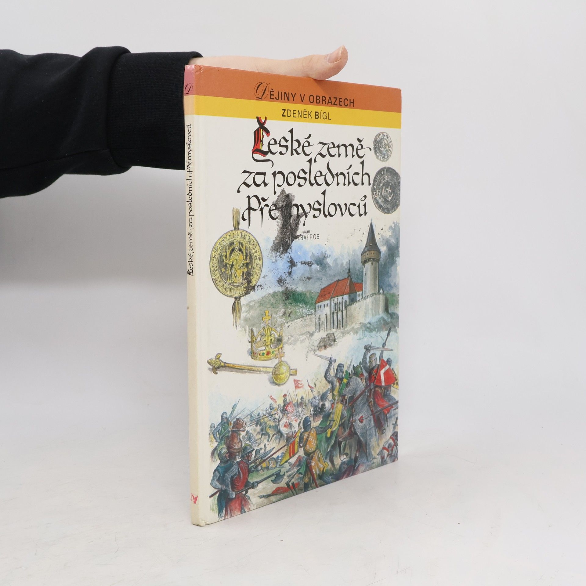 Zdeněk Bígl České země za posledních Přemyslovců
