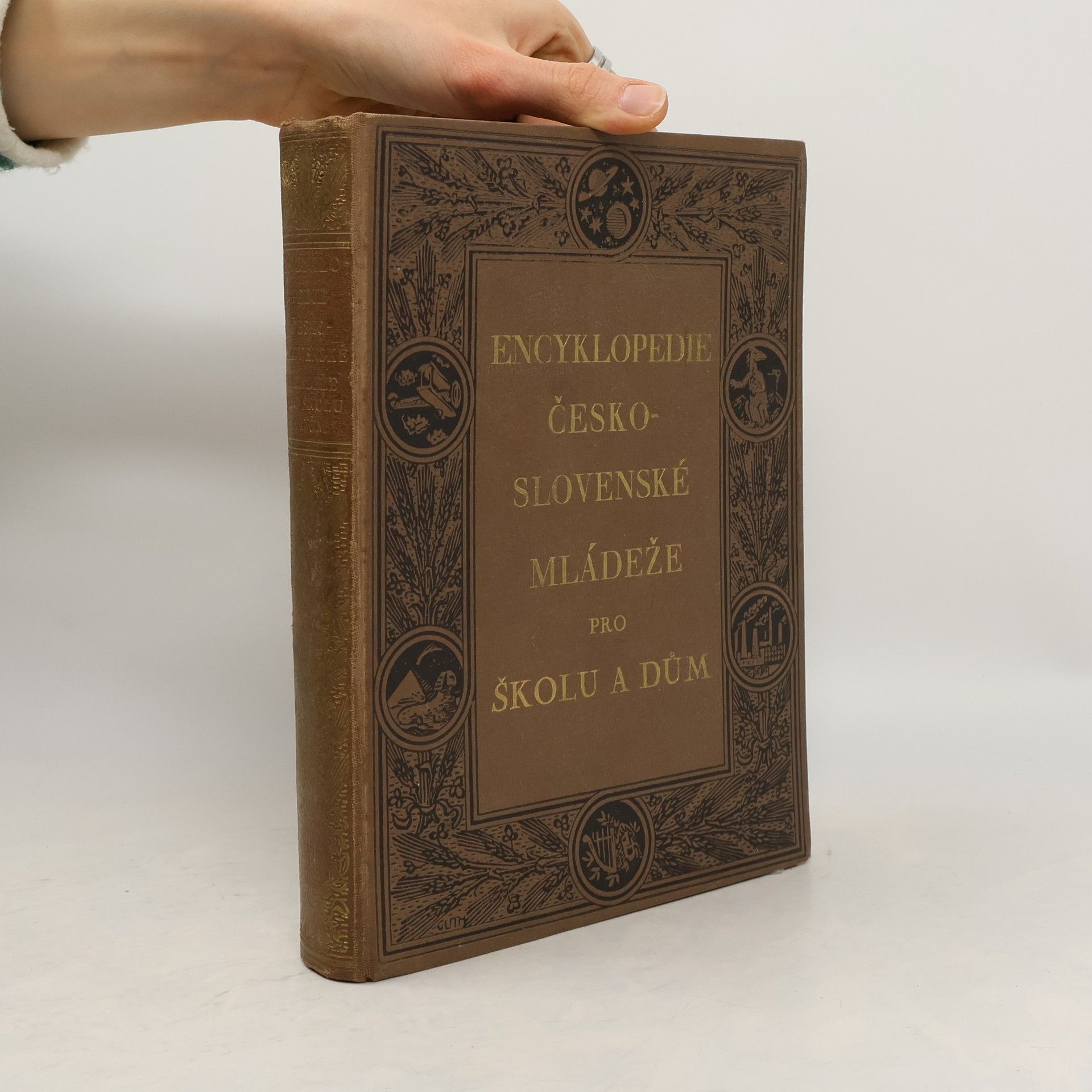 Kolektív autorov Encyklopedie československé mládeže pro školu a dům, 6. díl