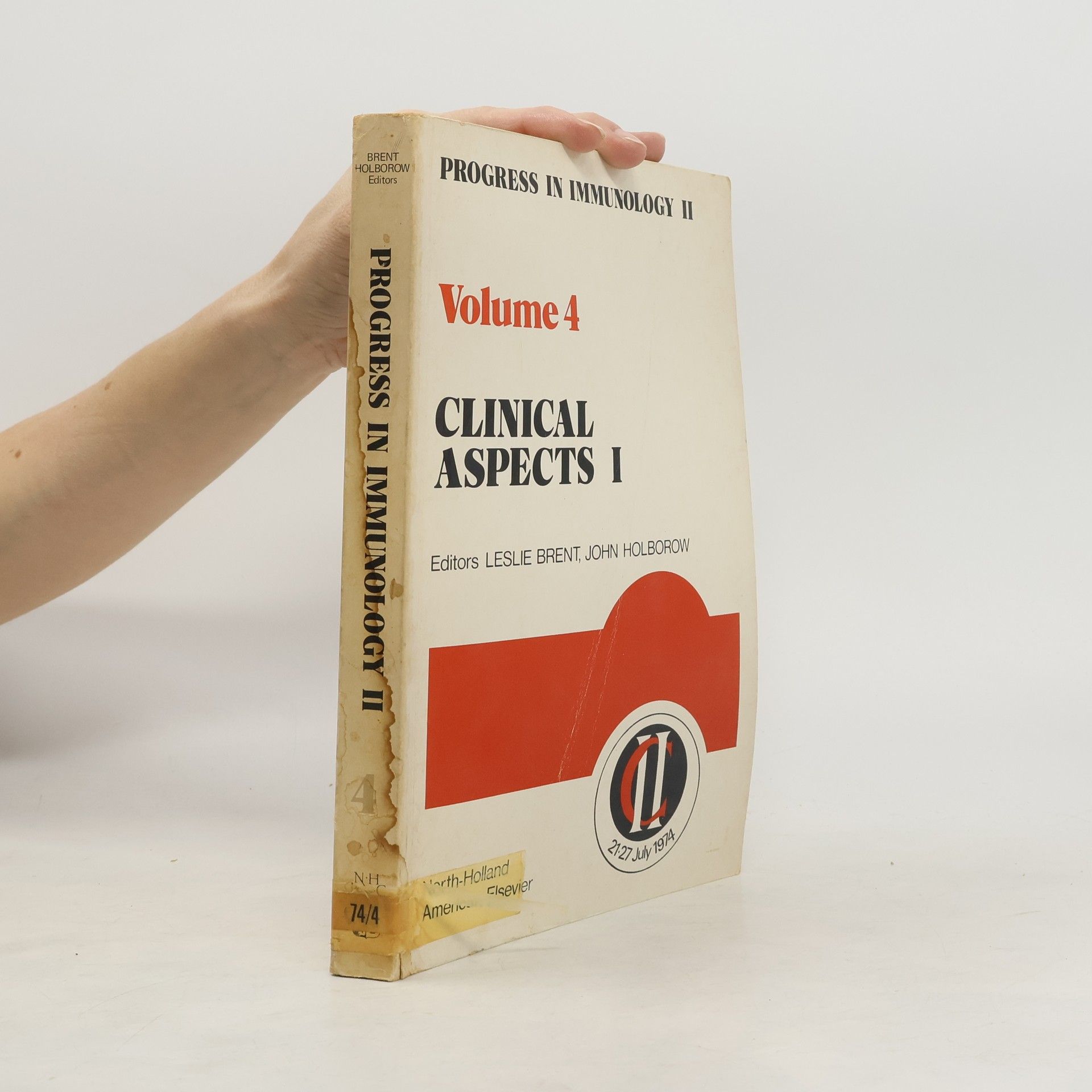 Leslie Baruch Brent Progress in Immunology II. Vol. 4. Clinical Aspects I.