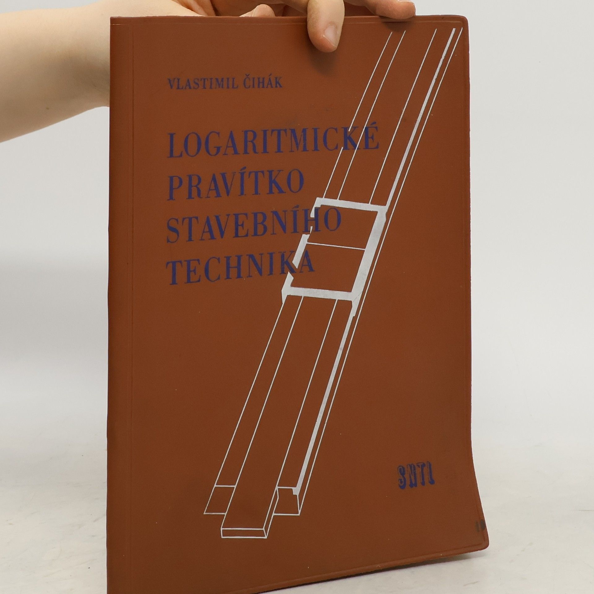 Vlastimil Čihák Logaritmické pravítko stavebního technika