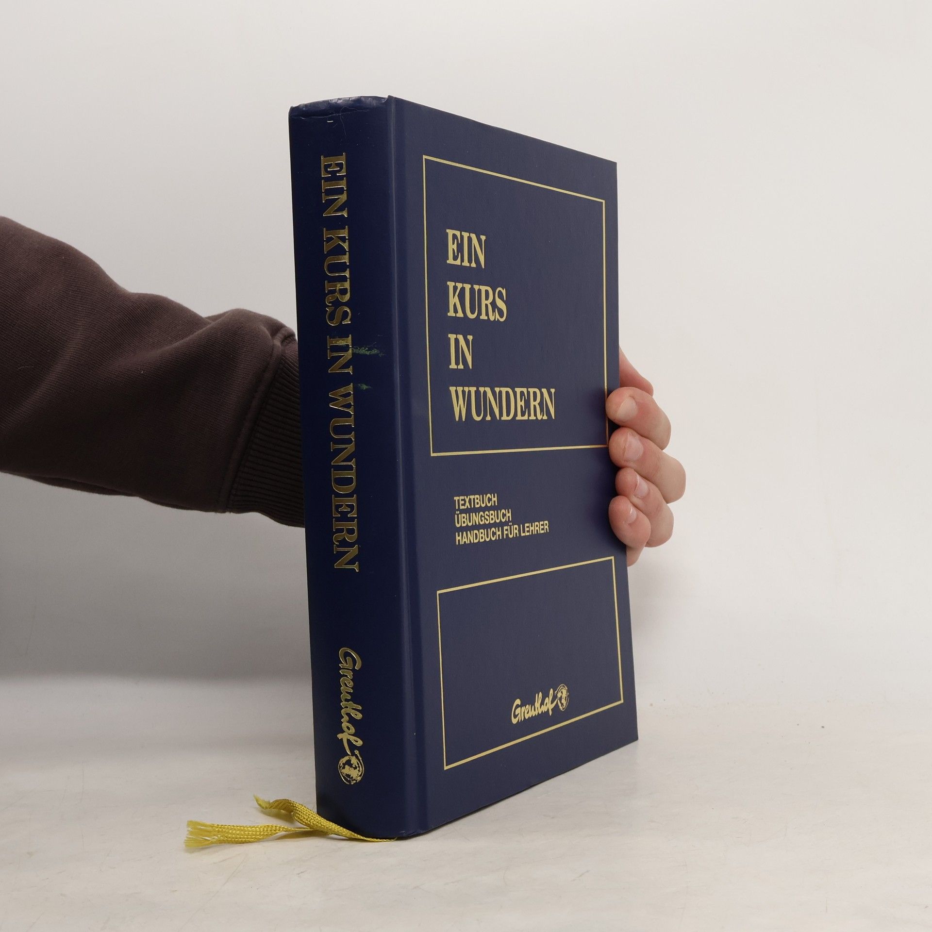 Kolektiv autorů Ein Kurs in Wundern