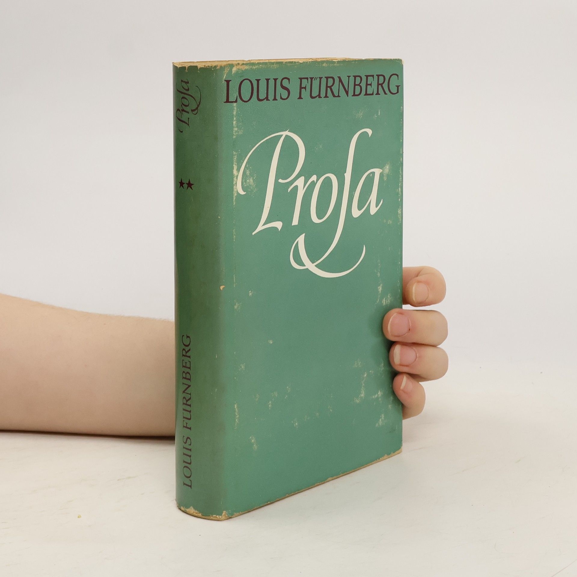 Louis Fürnberg Louis Furnberg Prosa I