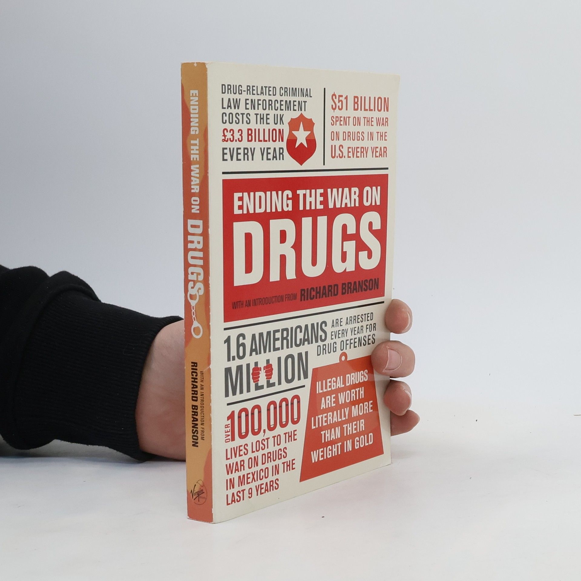 Richard Branson Ending the War on Drugs