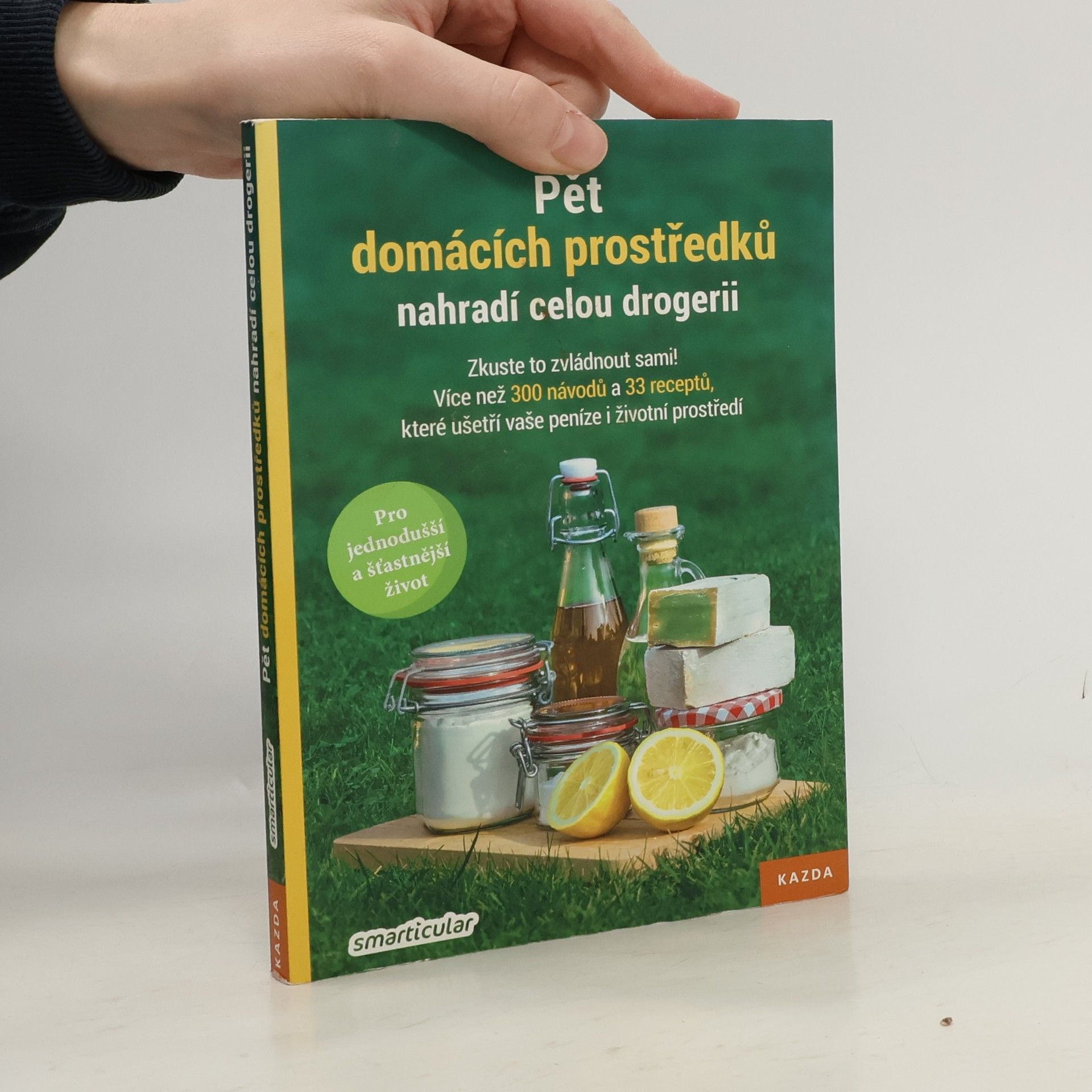 Monika Řezníčková Pět domácích prostředků nahradí celou drogerii