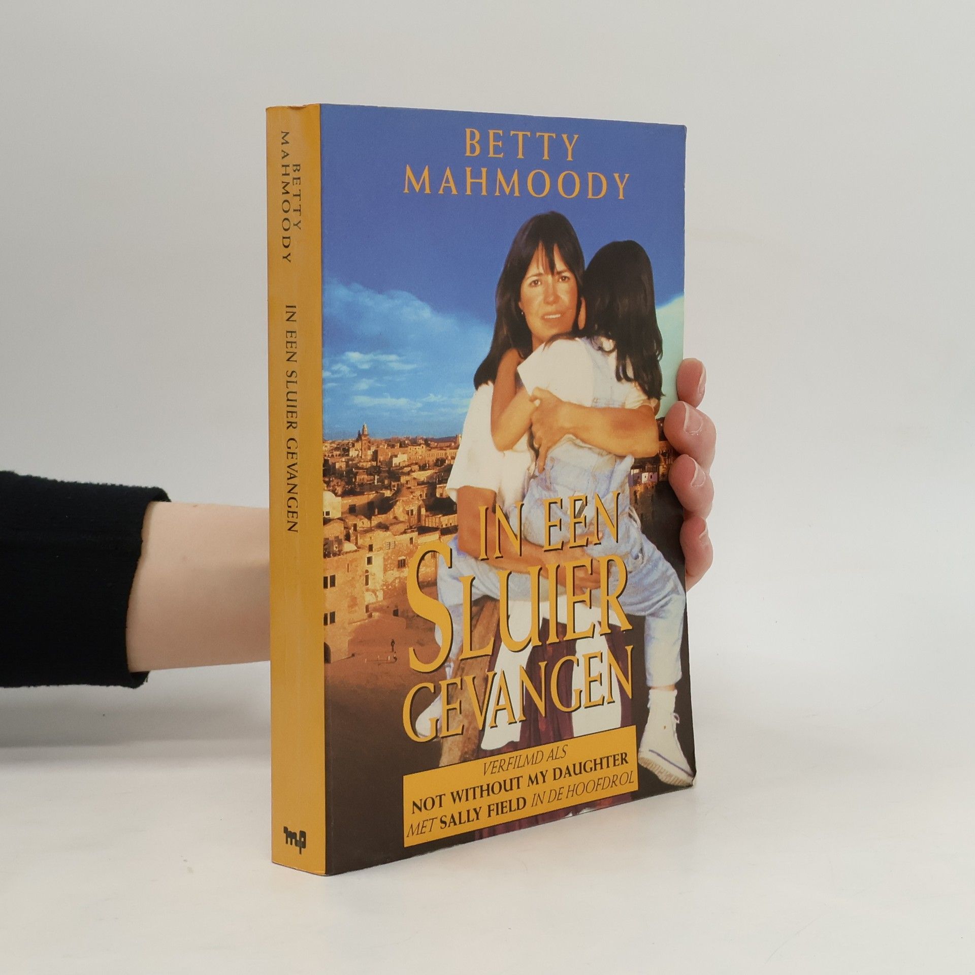 Betty Mahmoody In een sluier gevangen