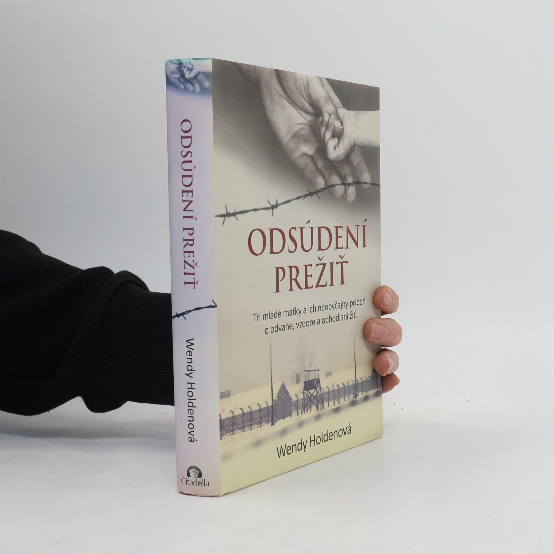 Wendy Holden Odsúdení prežiť