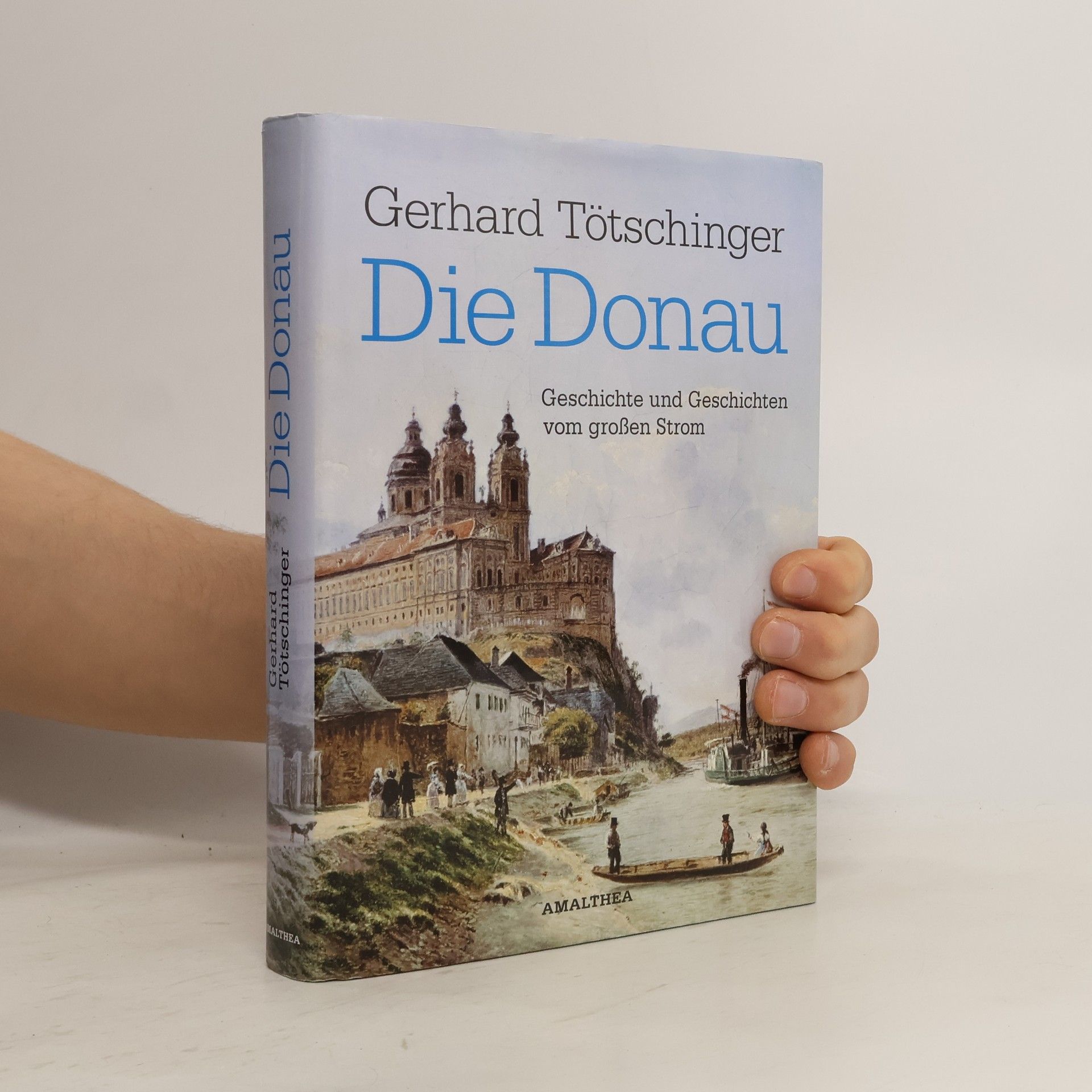Gerhard Tötschinger Die Donau