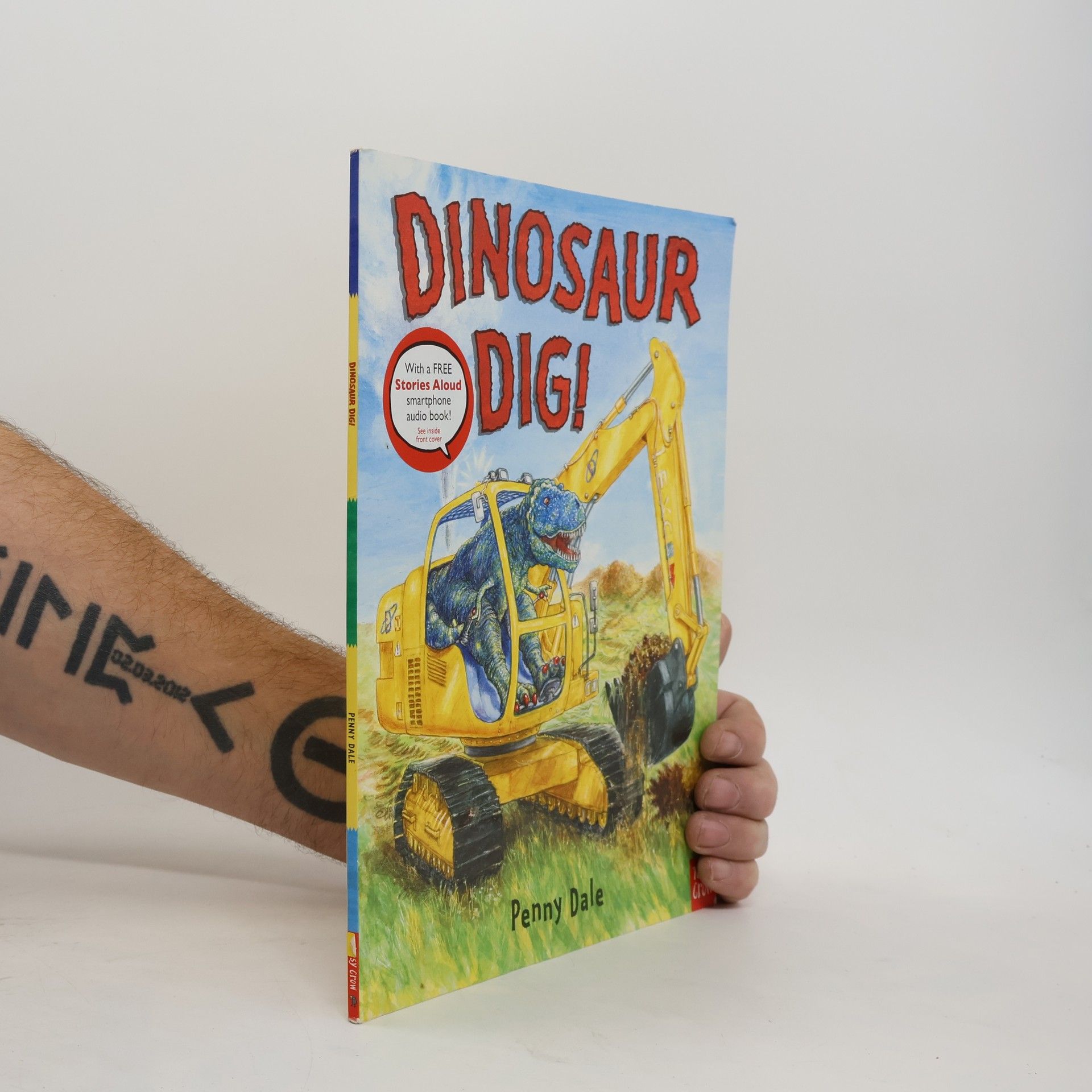 Penny Dale Penny Dale's Dinosaurs: Dinosaur Dig!