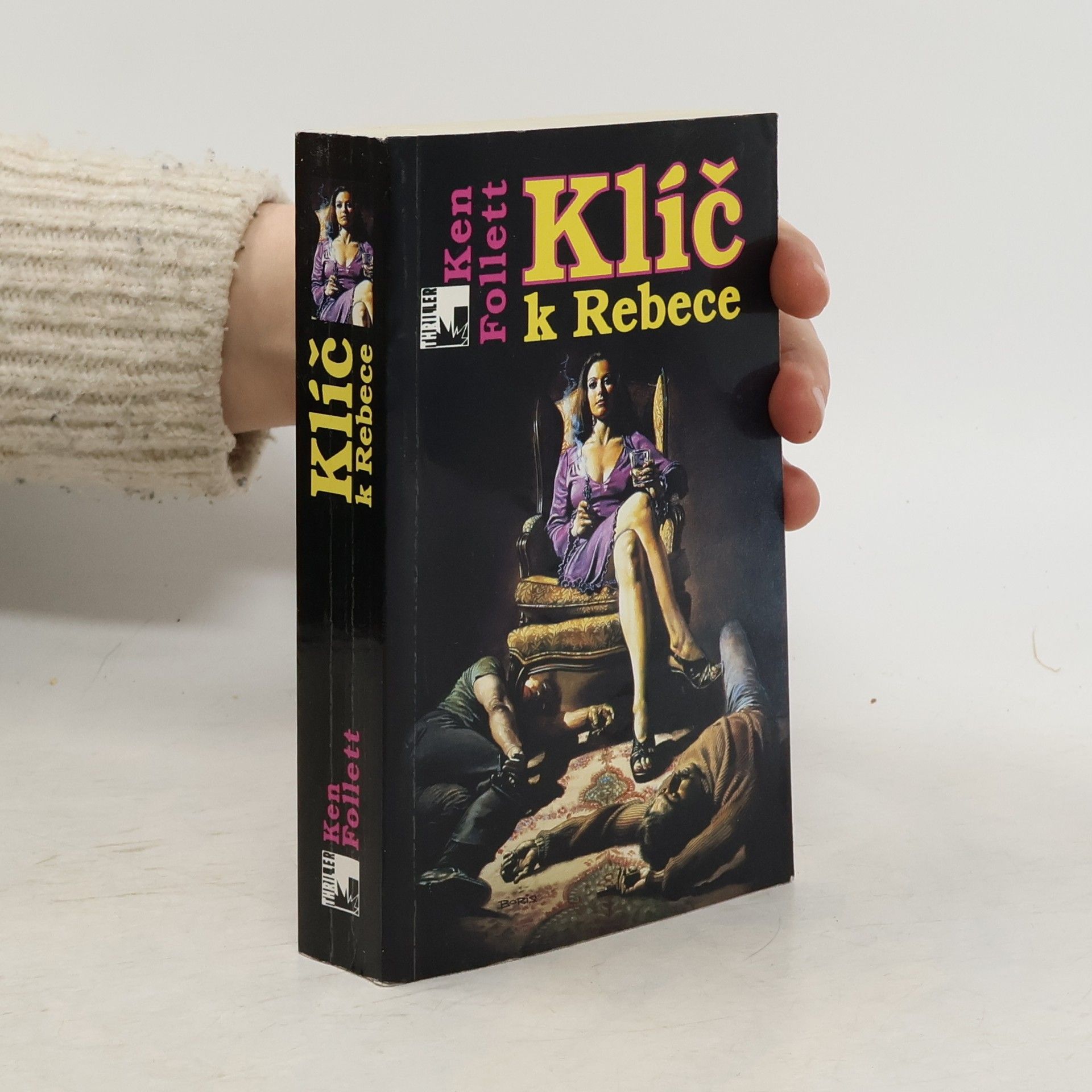 Ken Follett Klíč k Rebece