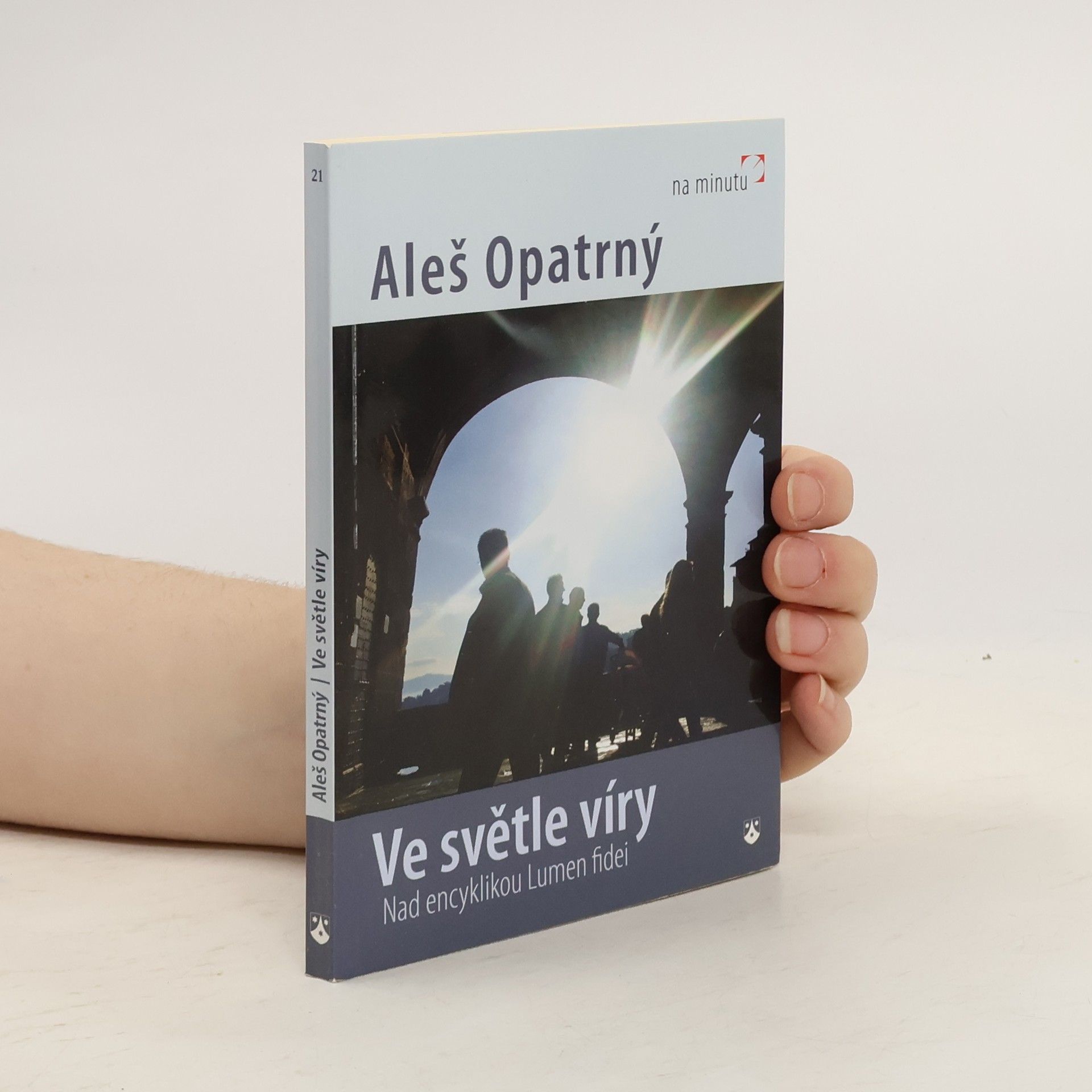 Aleš Opatrný Ve světle víry