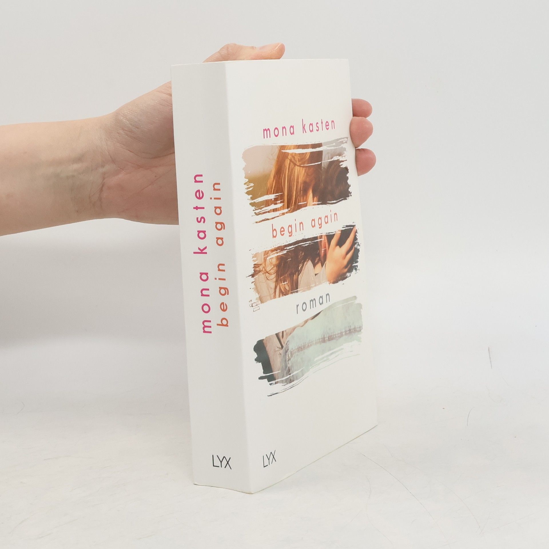 Mona Kasten Begin Again