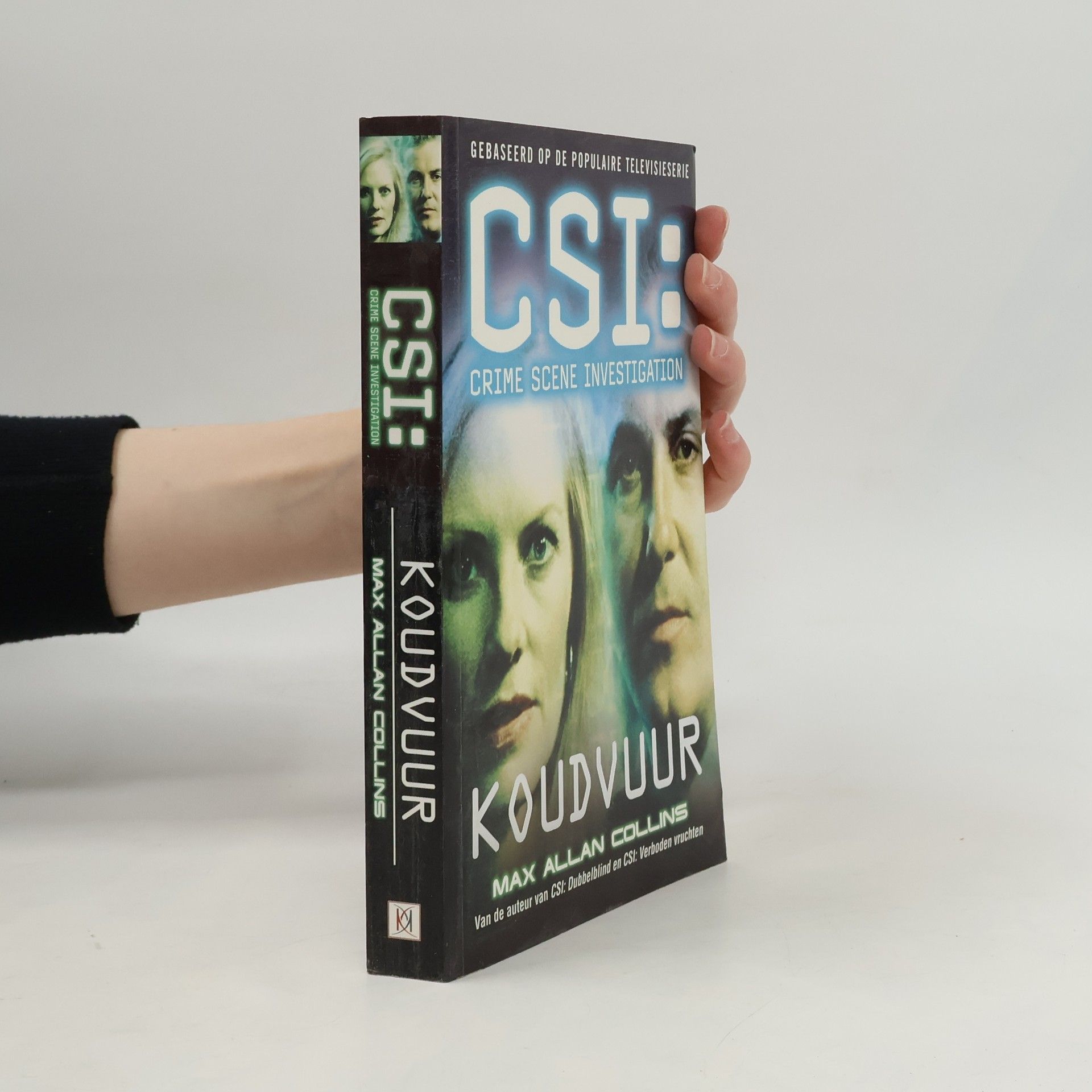 Max Allan Collins CSI: Crime Scene Investigation: Koudvuur