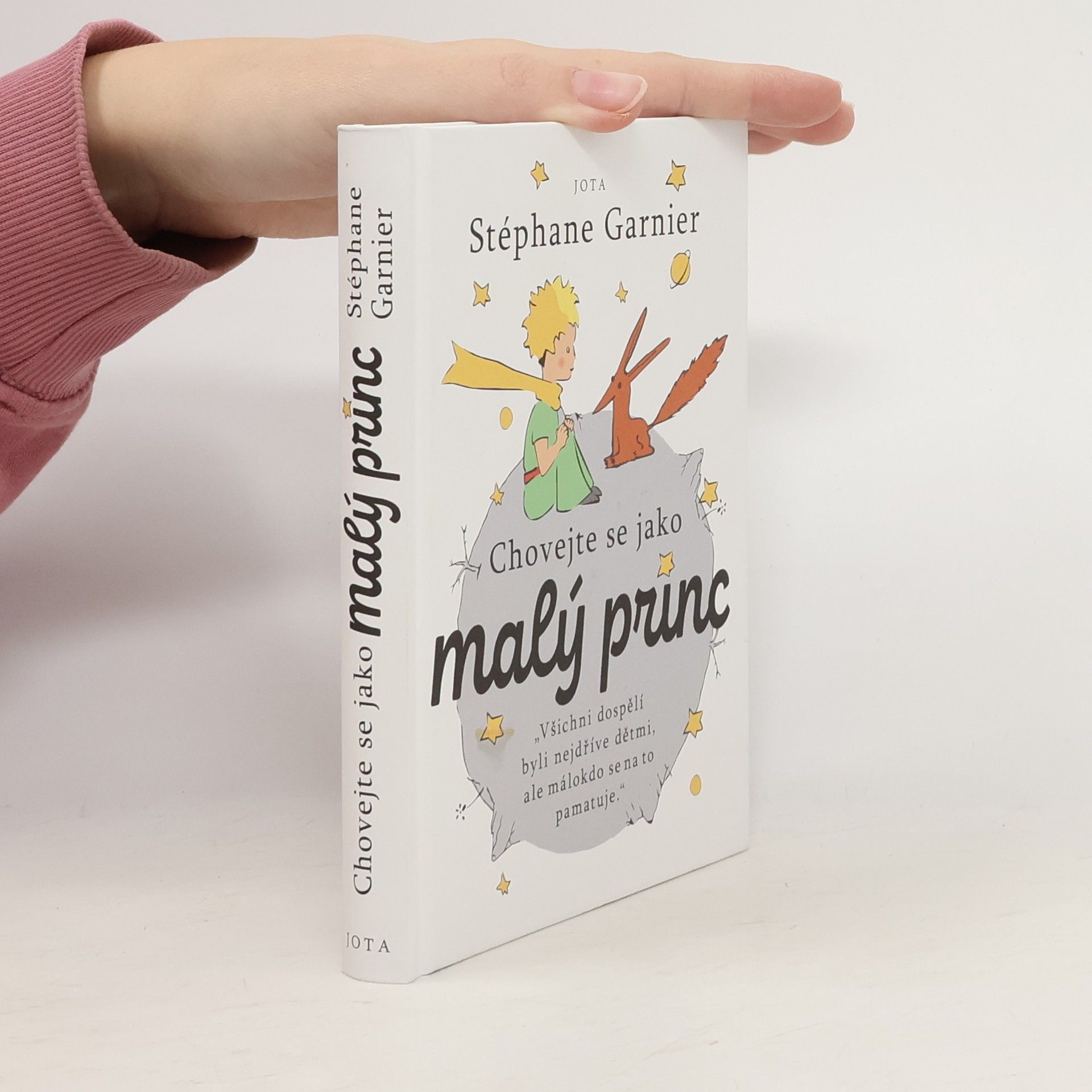 Stéphane Garnier Chovejte se jako malý princ