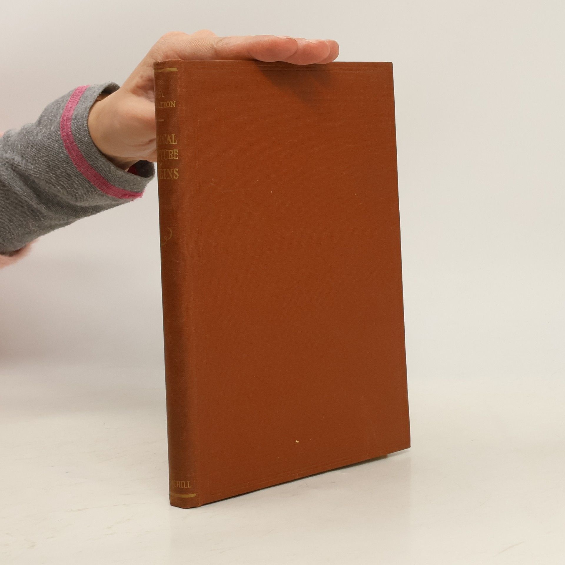 G. E. W. Wolstenholme The Chemical Structure of Proteins