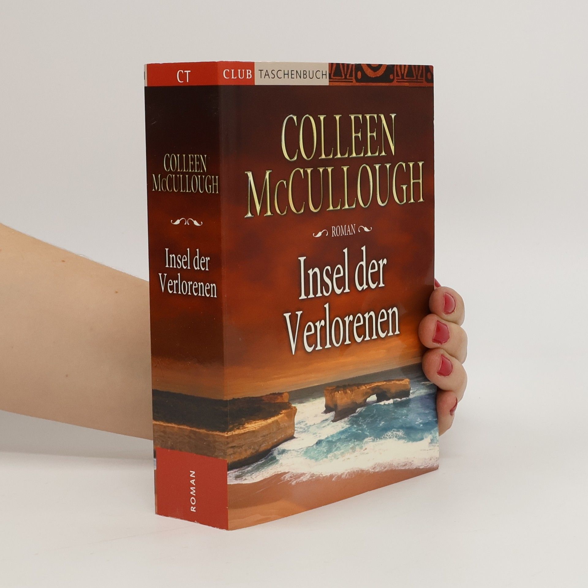Colleen McCullough Insel der Verlorenen