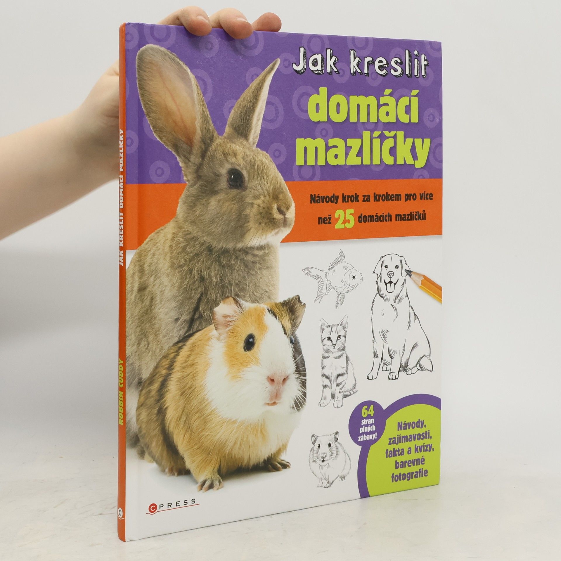 Robbin Cuddy Jak kreslit domácí mazlíčky