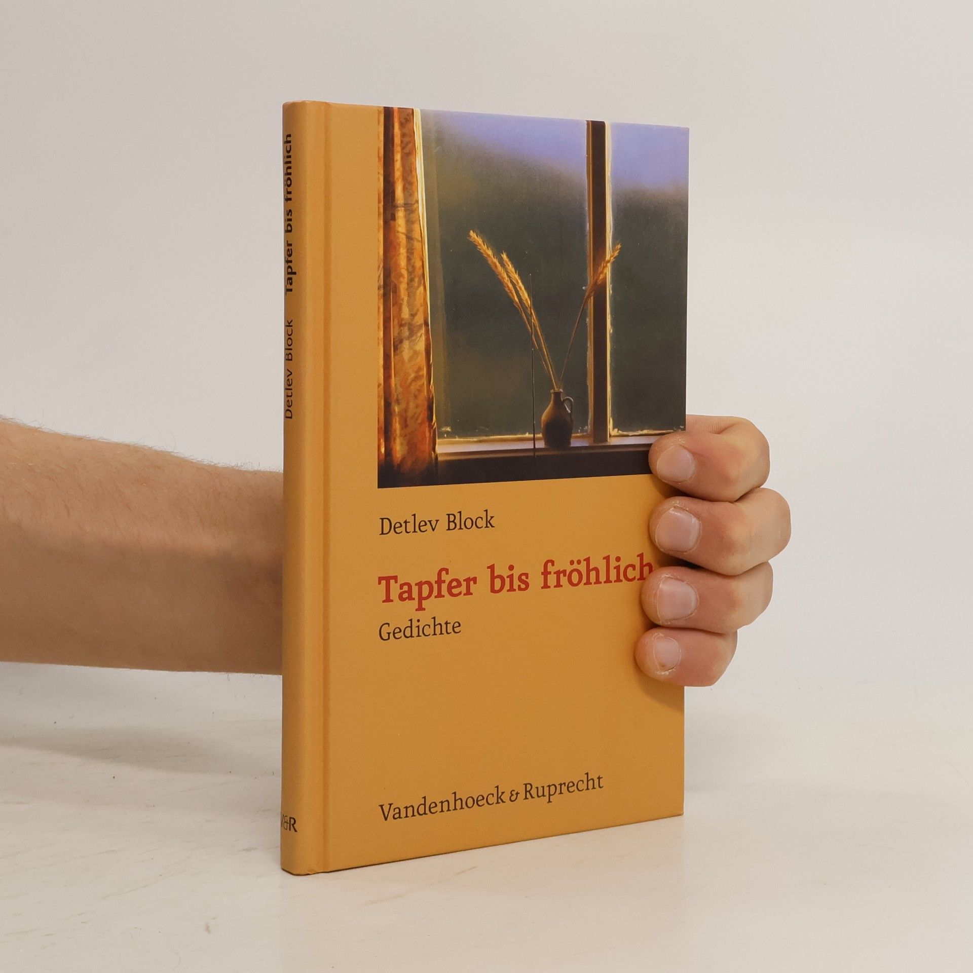 Detlev Block Tapfer bis fröhlich