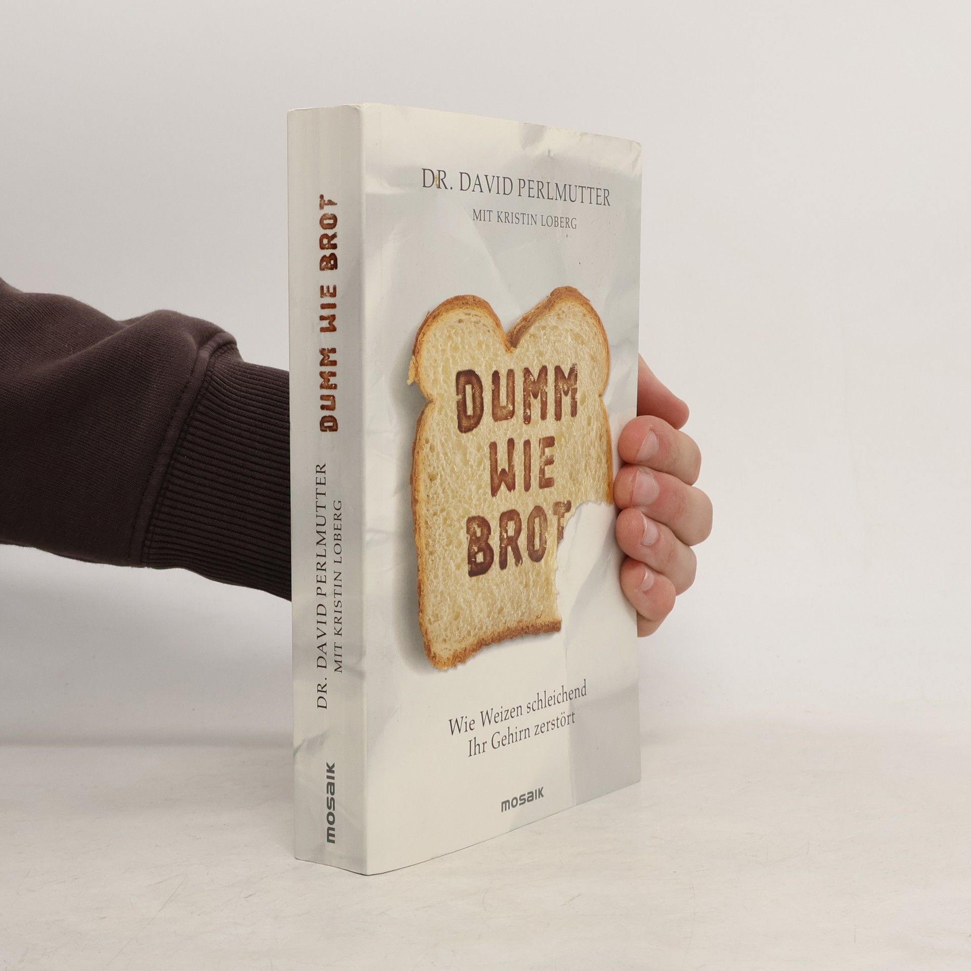 David Perlmutter Dumm wie Brot