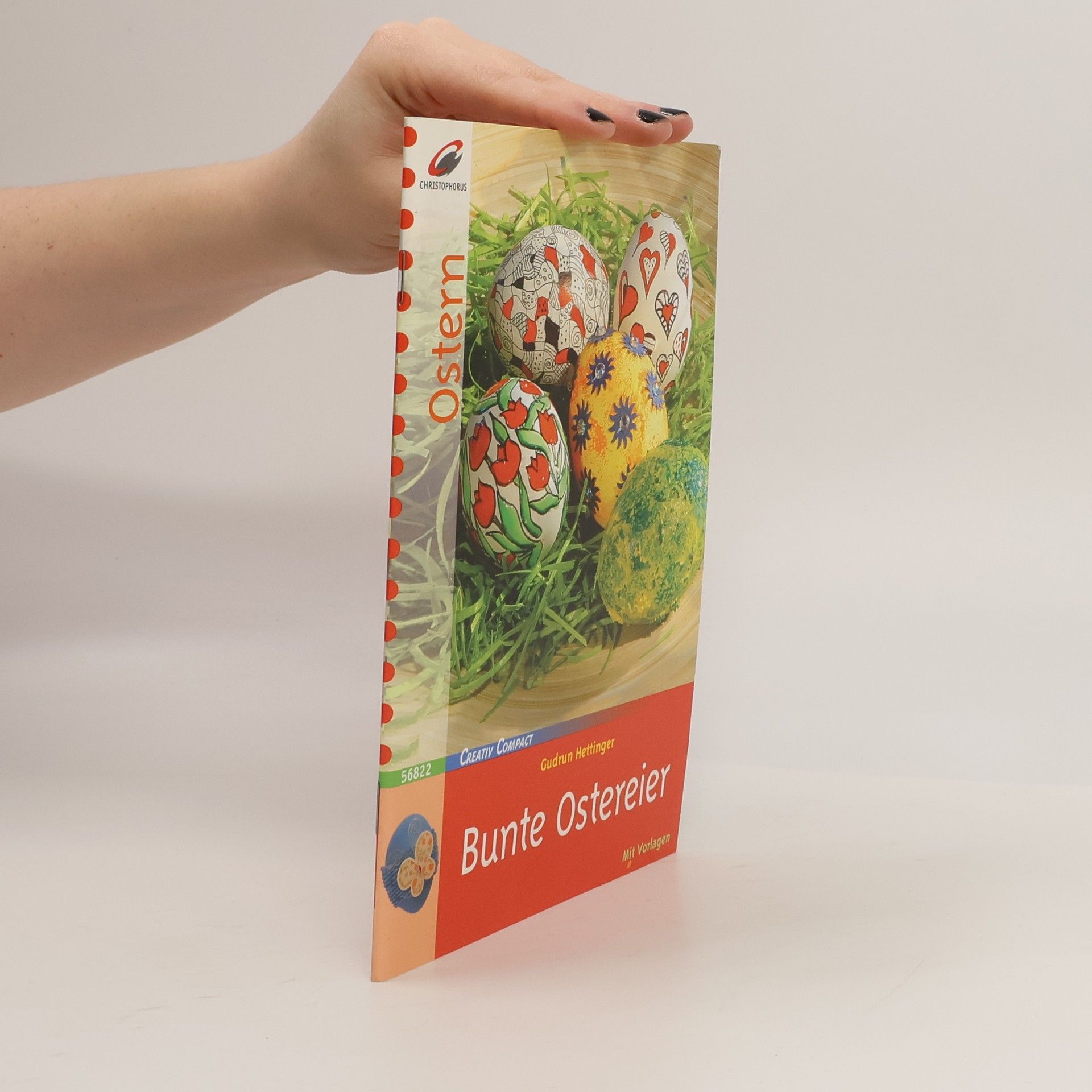Gudrun Hettinger Creativ Compact: Bunte Ostereier