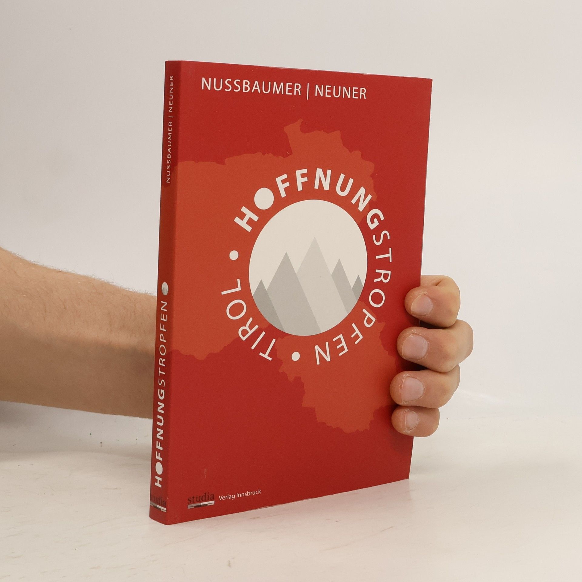 Josef Nussbaumer Hoffnungstropfen Tirol