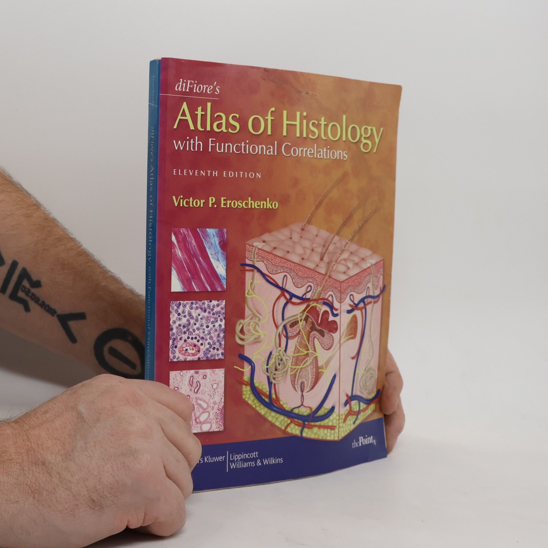 Victor P. Eroschenko DiFiore's Atlas of Histology with Functional Correlations