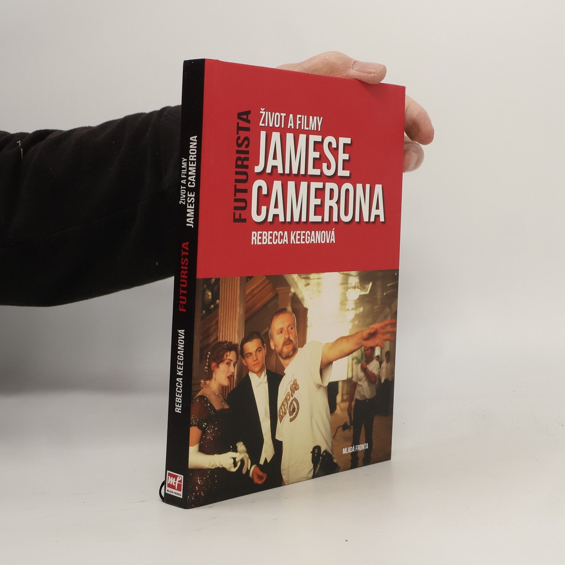 Rebecca Keegan Futurista. Život a filmy Jamese Camerona