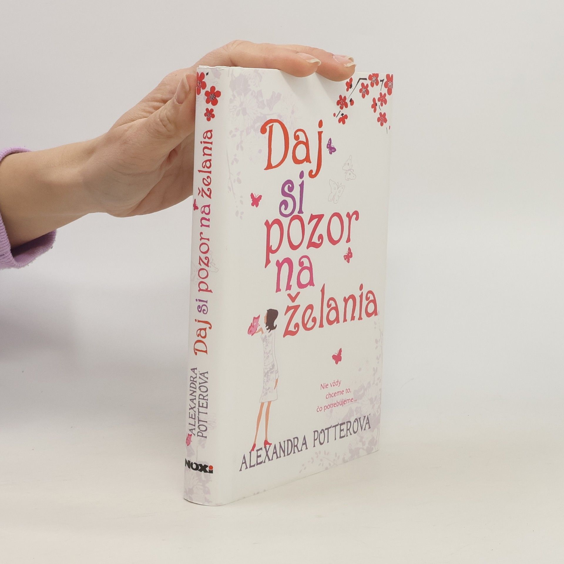 Alexandra Potter Daj si pozor na želania