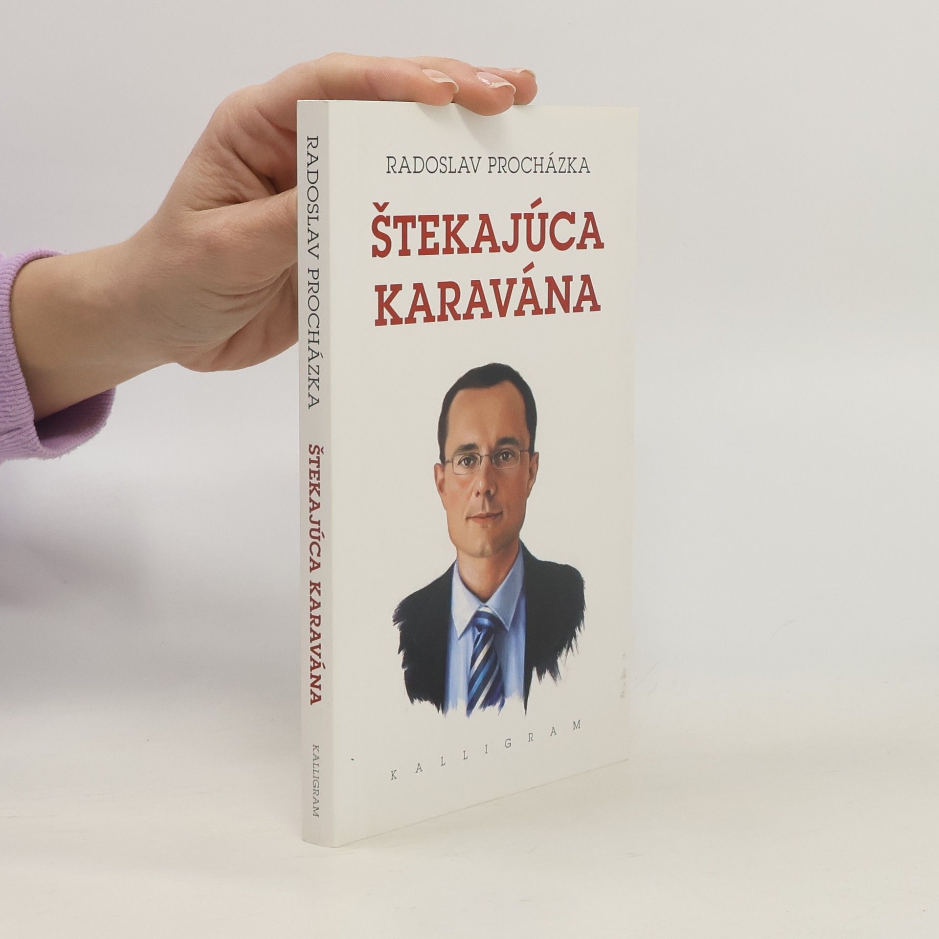 Radoslav Procházka Štekajúca karavána