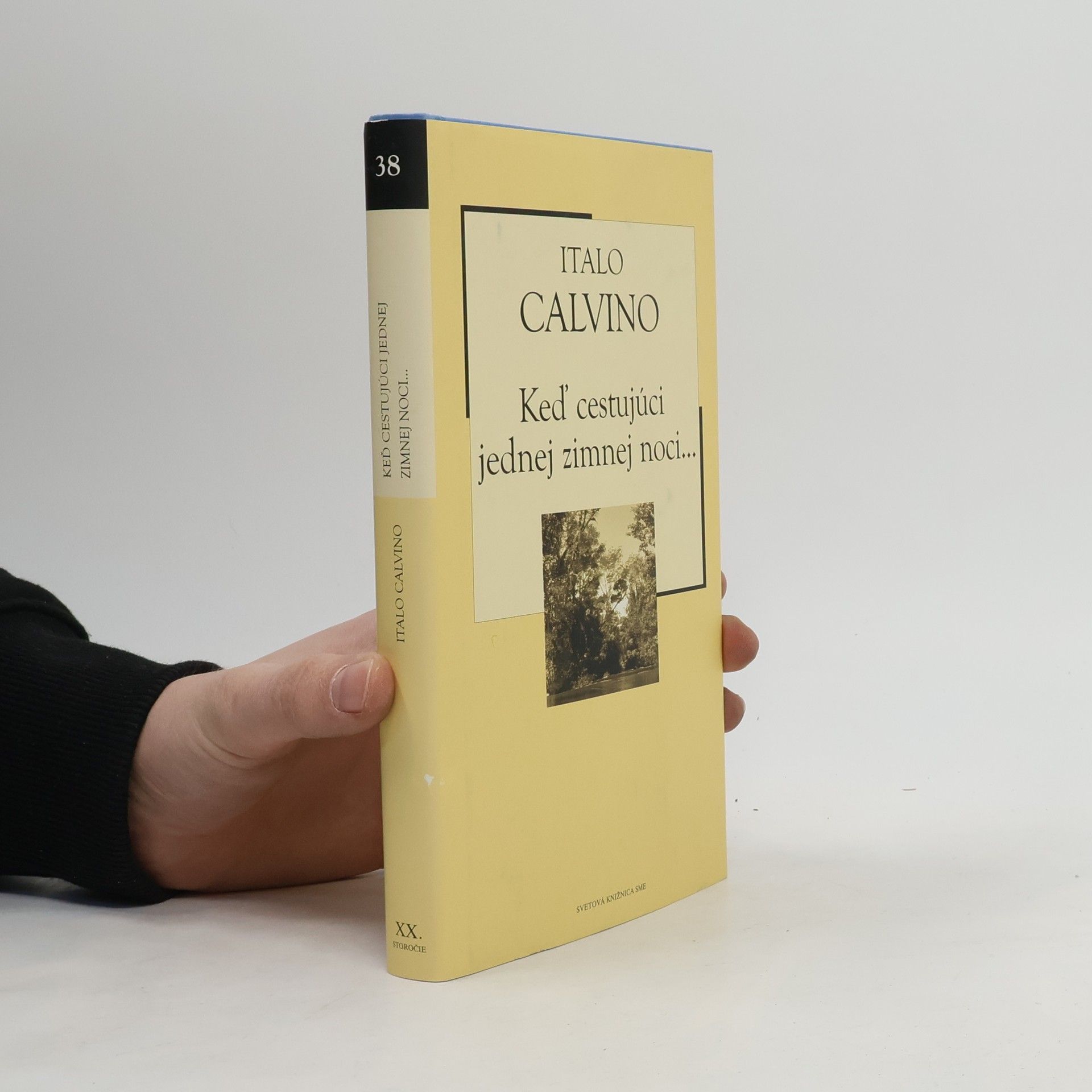 Italo Calvino Keď cestujúci jednej zimnej noci...