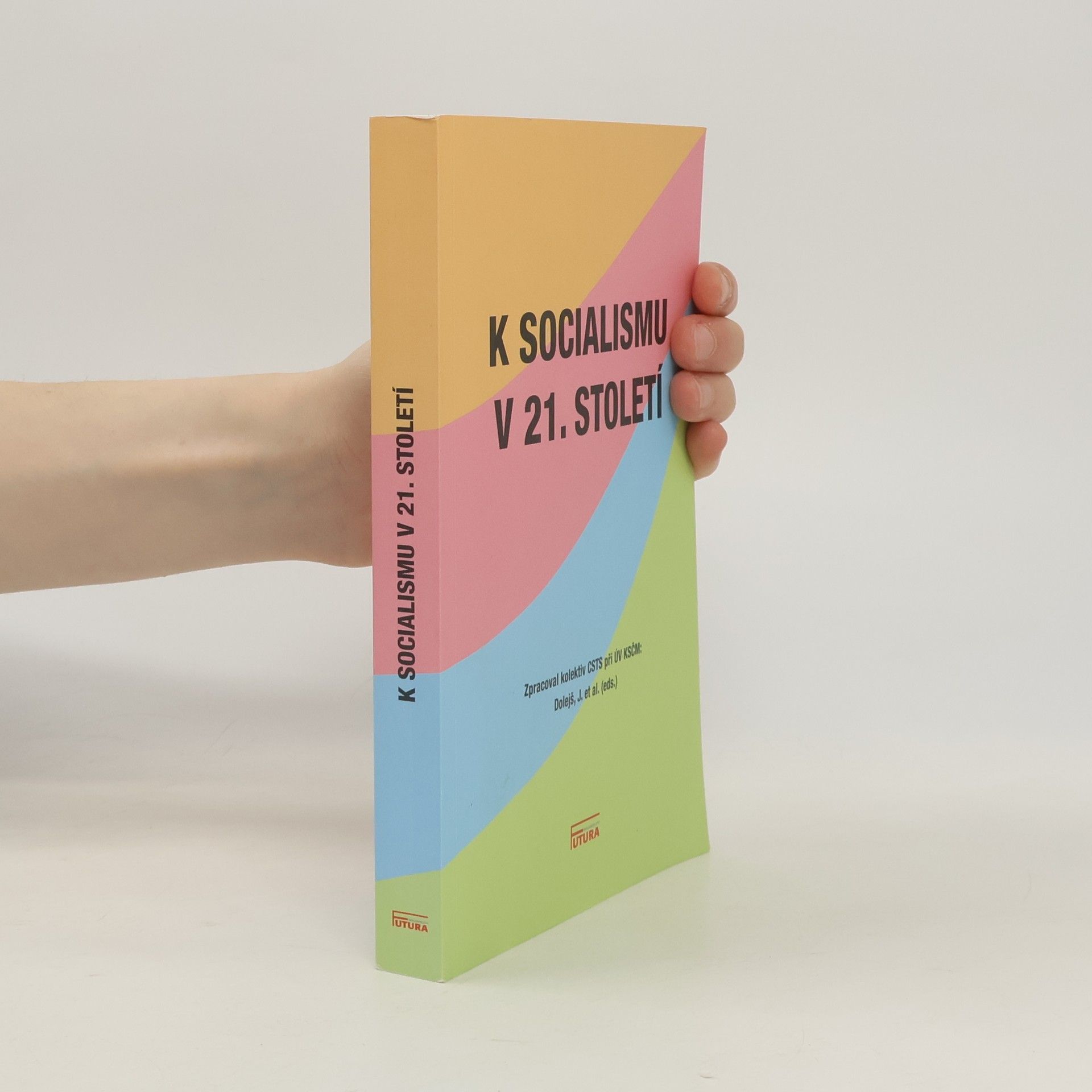 Kolektív autorov K socialismu v 21. století
