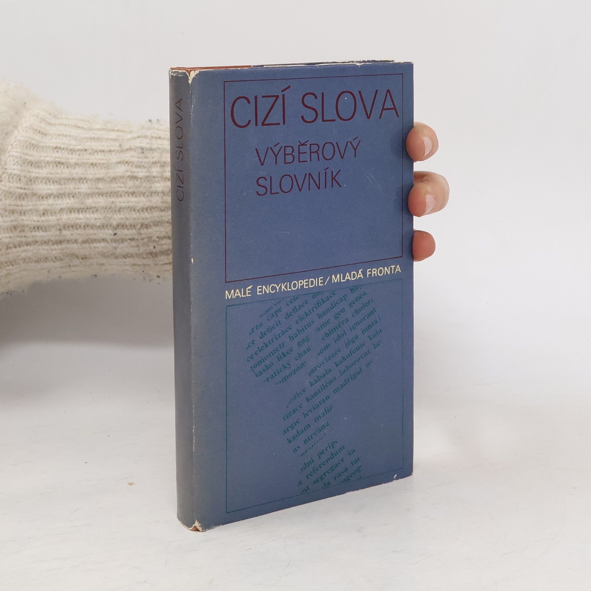 Karel Kučera Cizí slova. Výběrový slovník