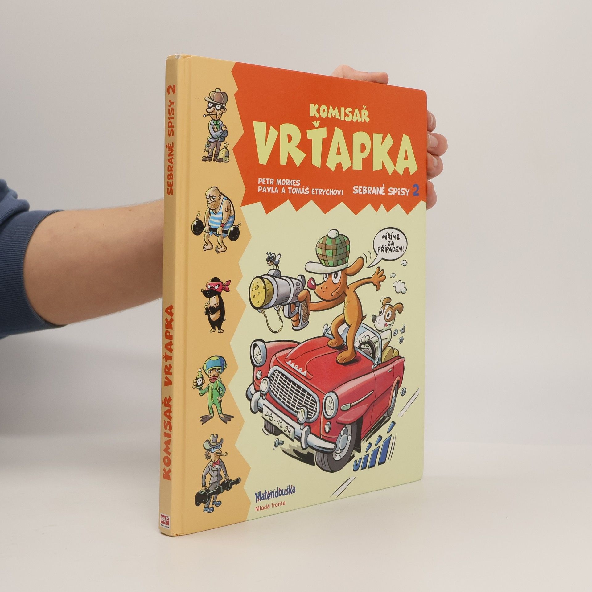 Petr Morkes Komisař Vrťapka. Sebrané spisy 2