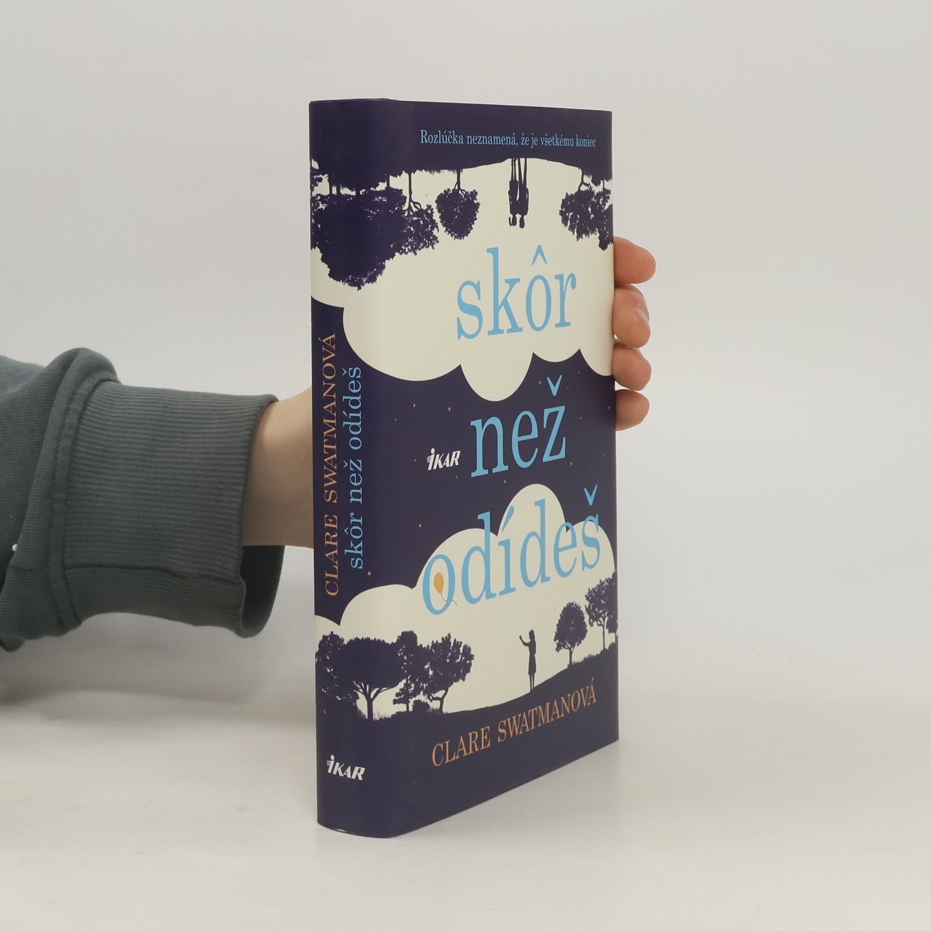 Clare Swatman Skôr než odídeš