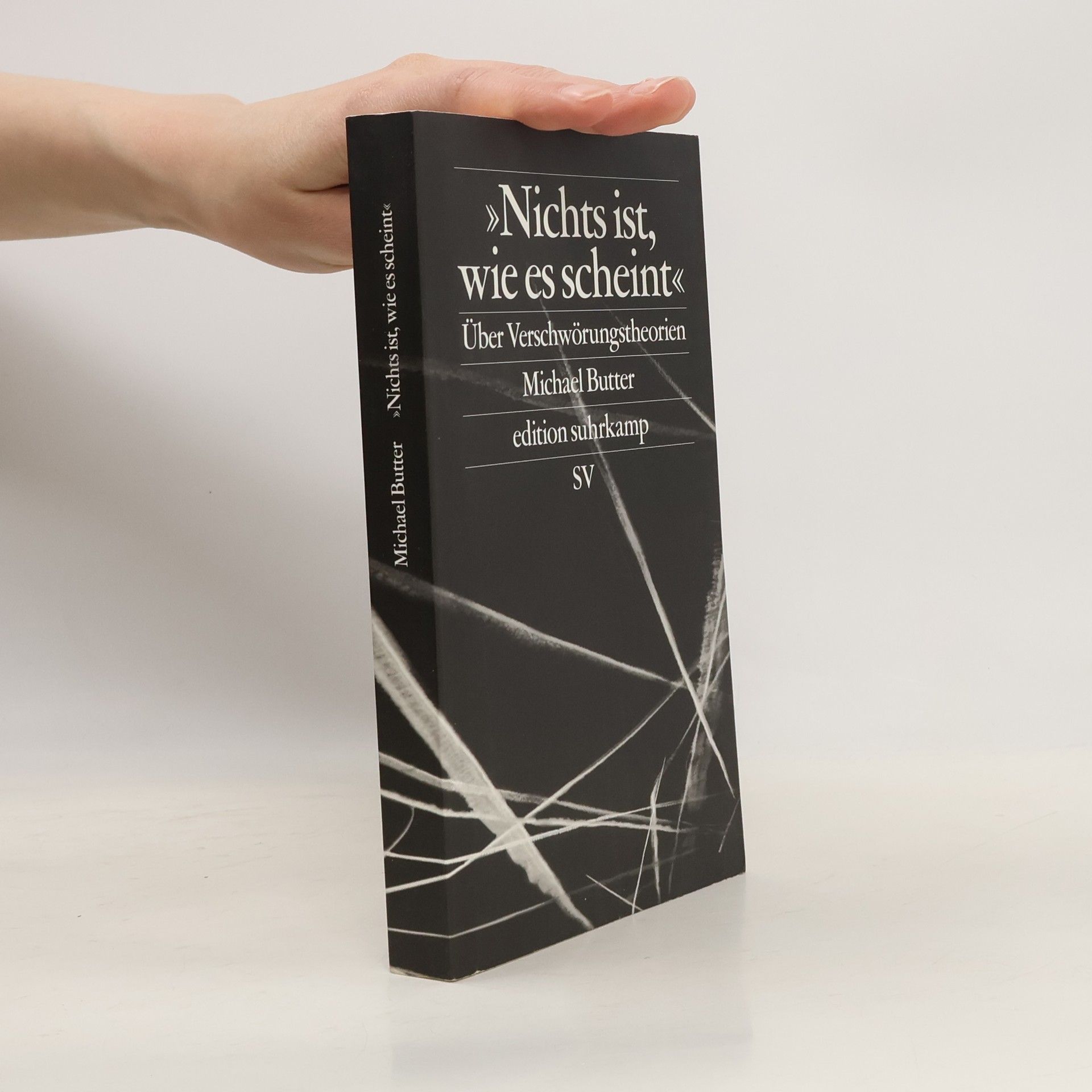 Michael Butter "Nichts ist, wie es scheint"