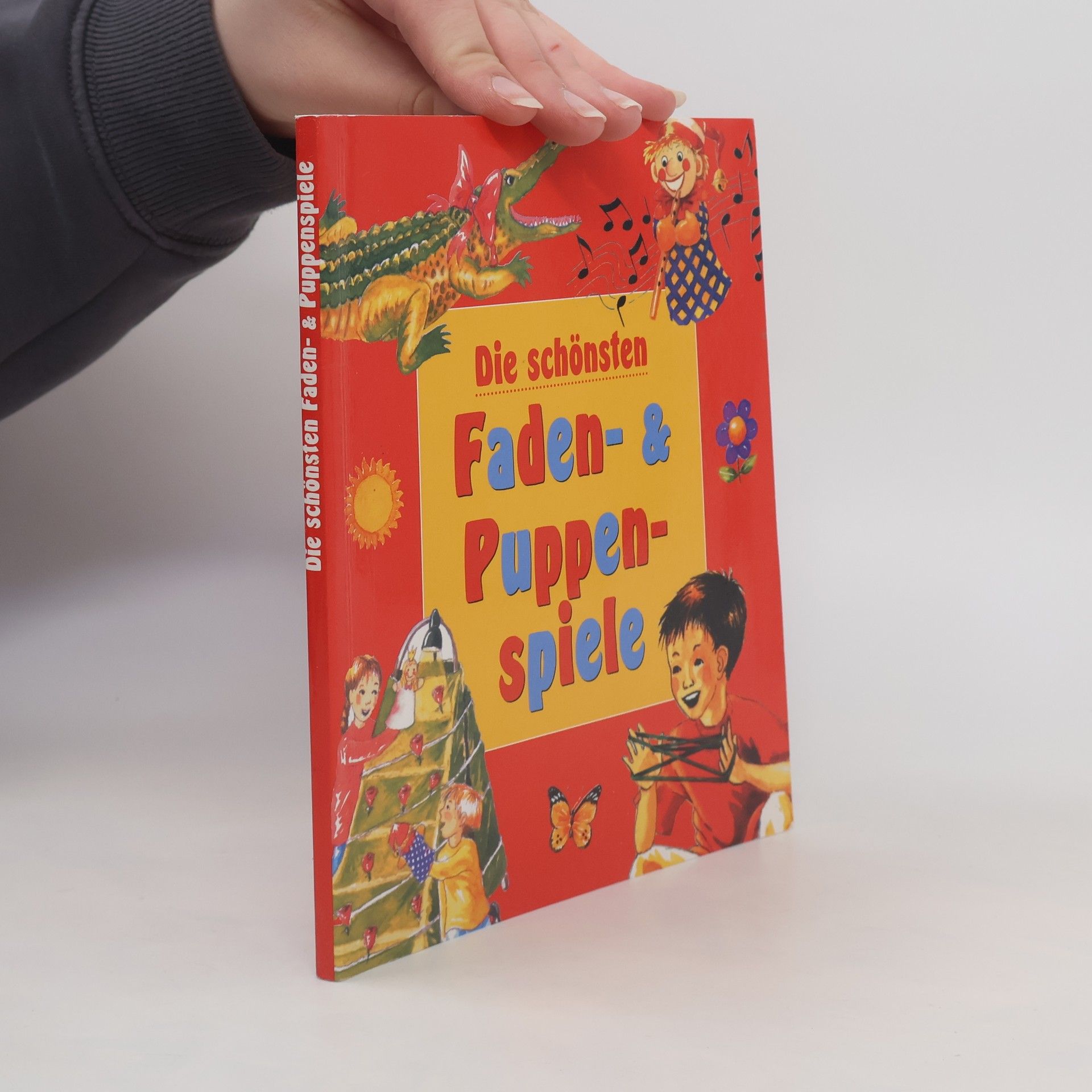 Die schönsten Faden- & Puppenspiele