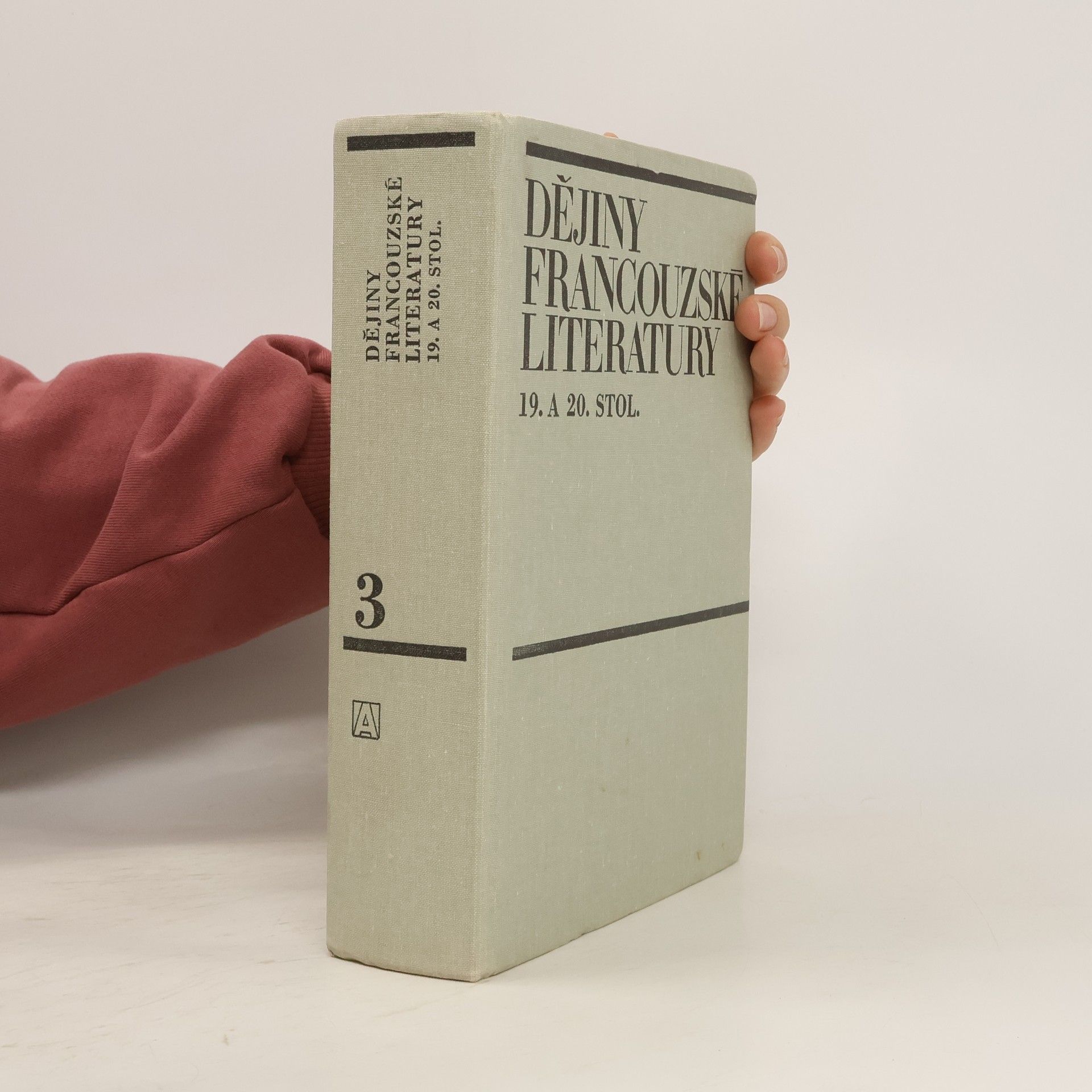 Petr Dvořáček Dějiny francouzské literatury 19. a 20. stol. 3