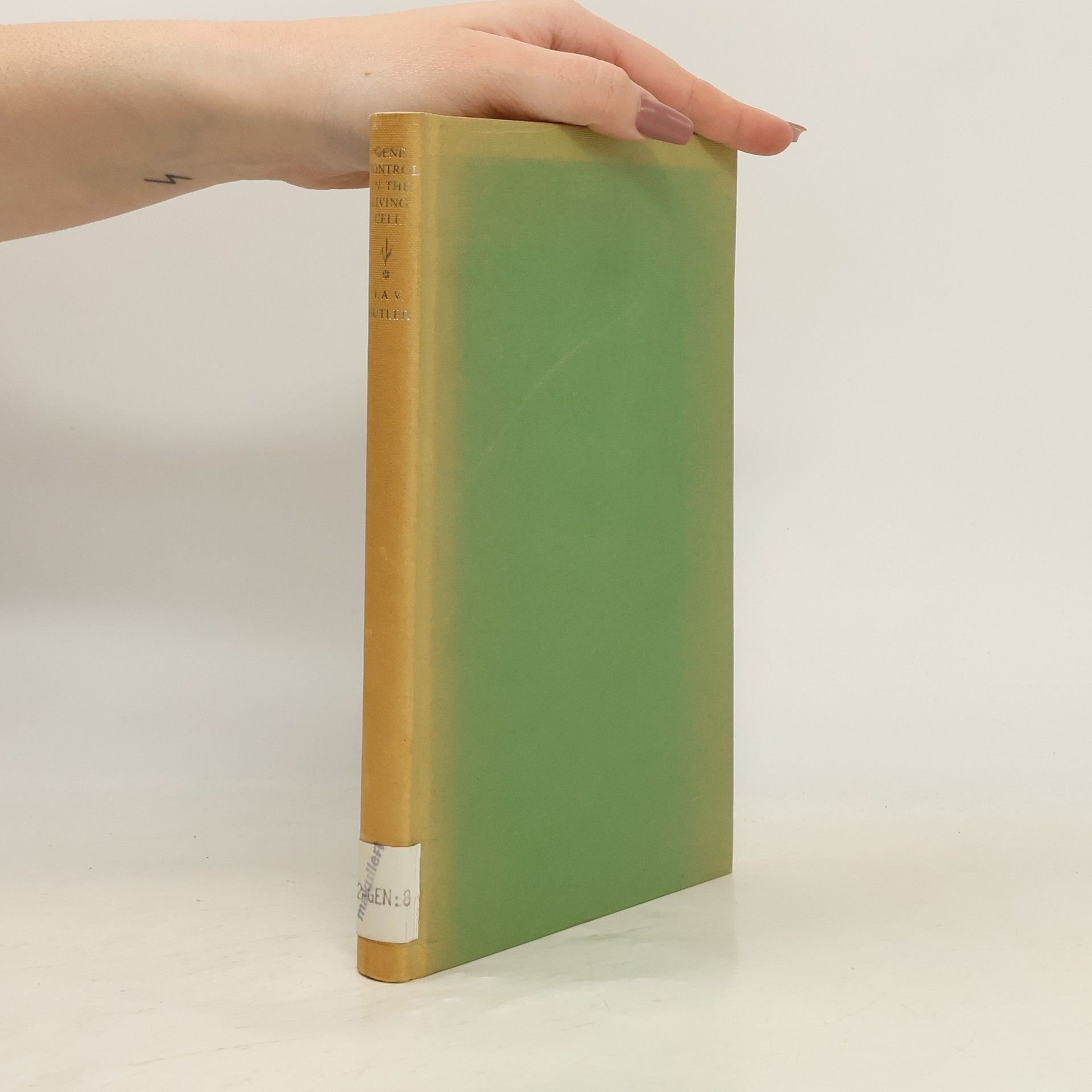 John Alfred Valentine Butler Gene Control in the Living Cell