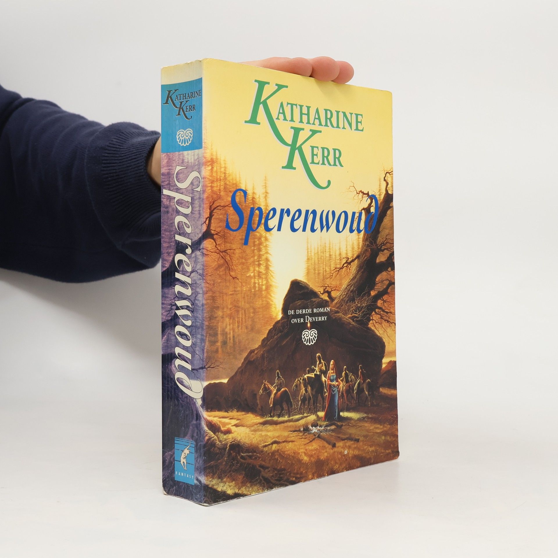 Katharine Kerr Deverry reeks - 3: Sperenwoud