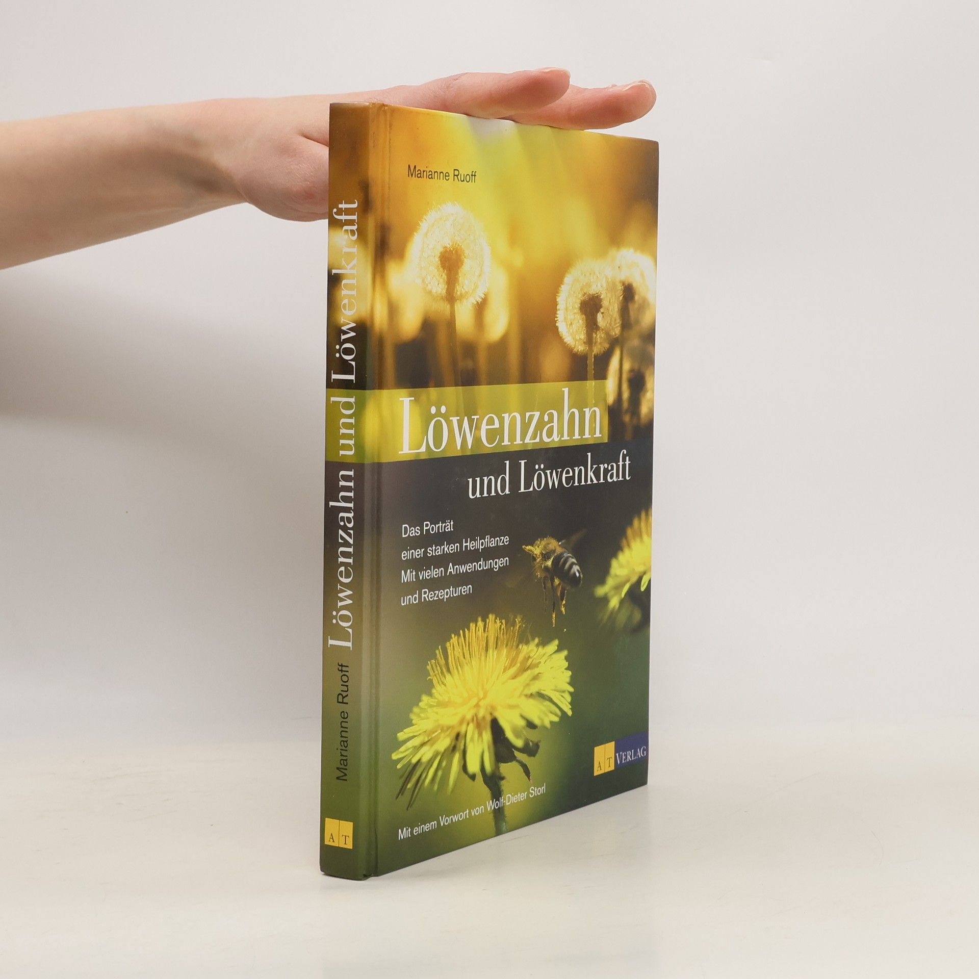 Marianne Ruoff Löwenzahn und Löwenkraft