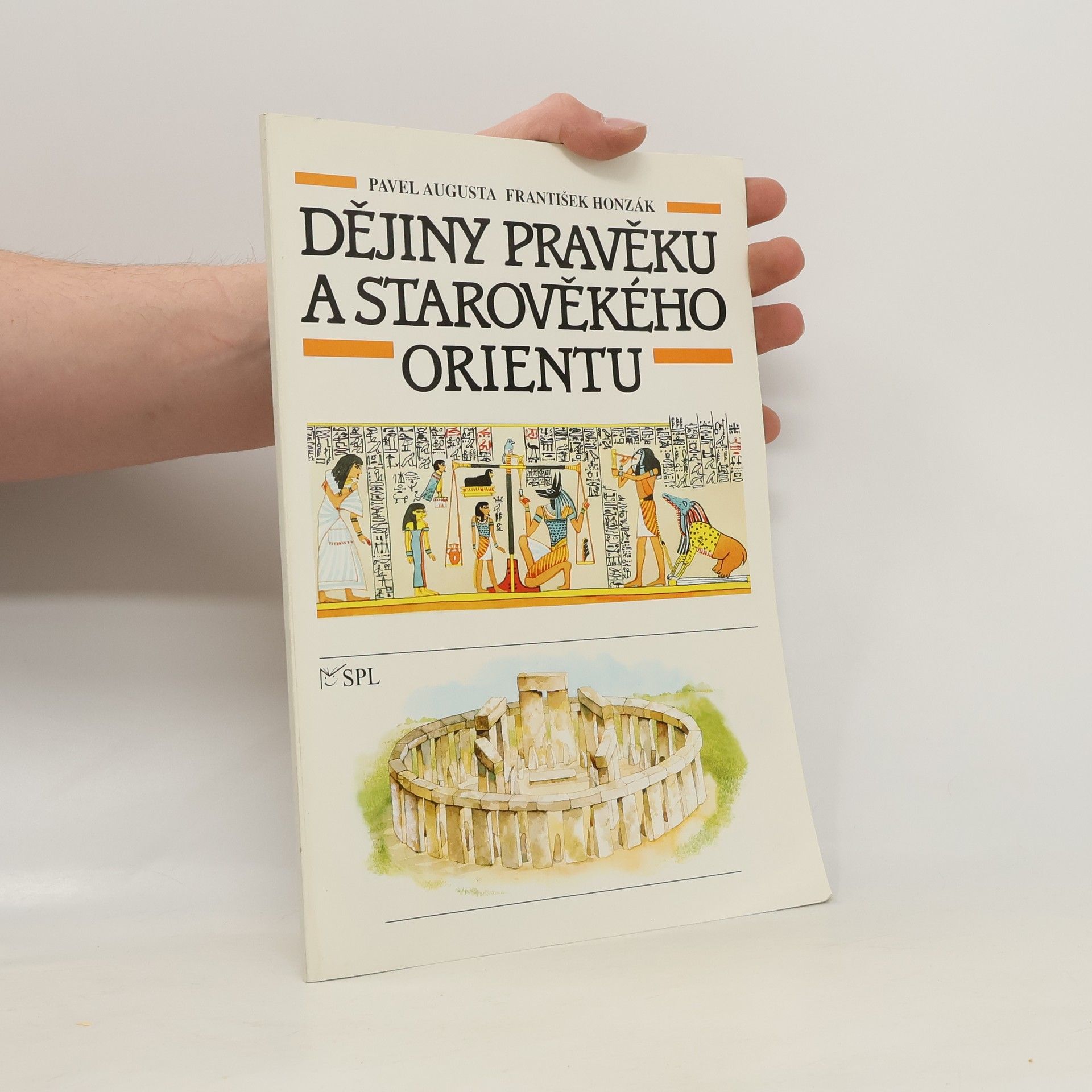 Pavel Augusta Dějiny pravěku a starověkého Orientu