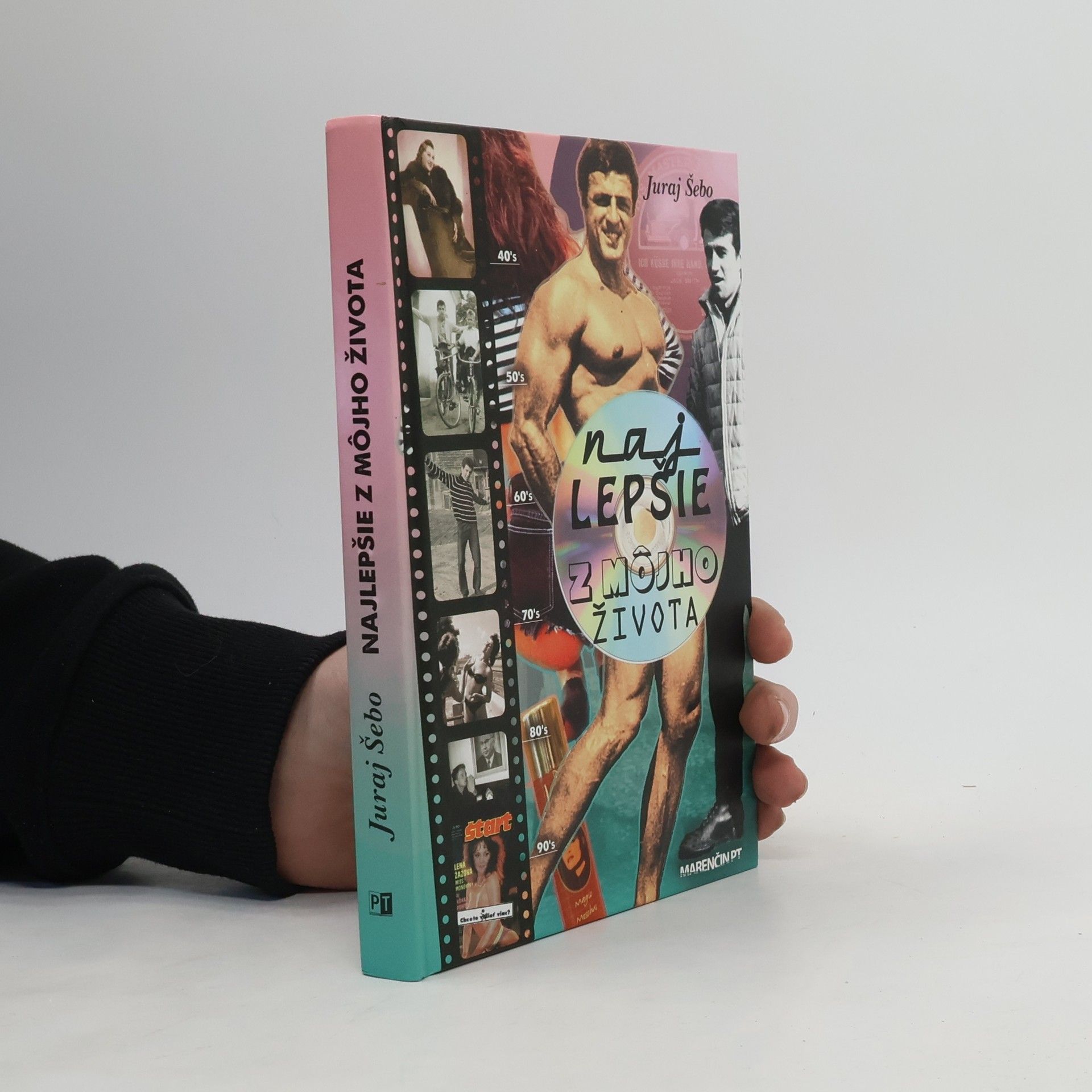 Juraj Šebo Najlepšie z môjho života