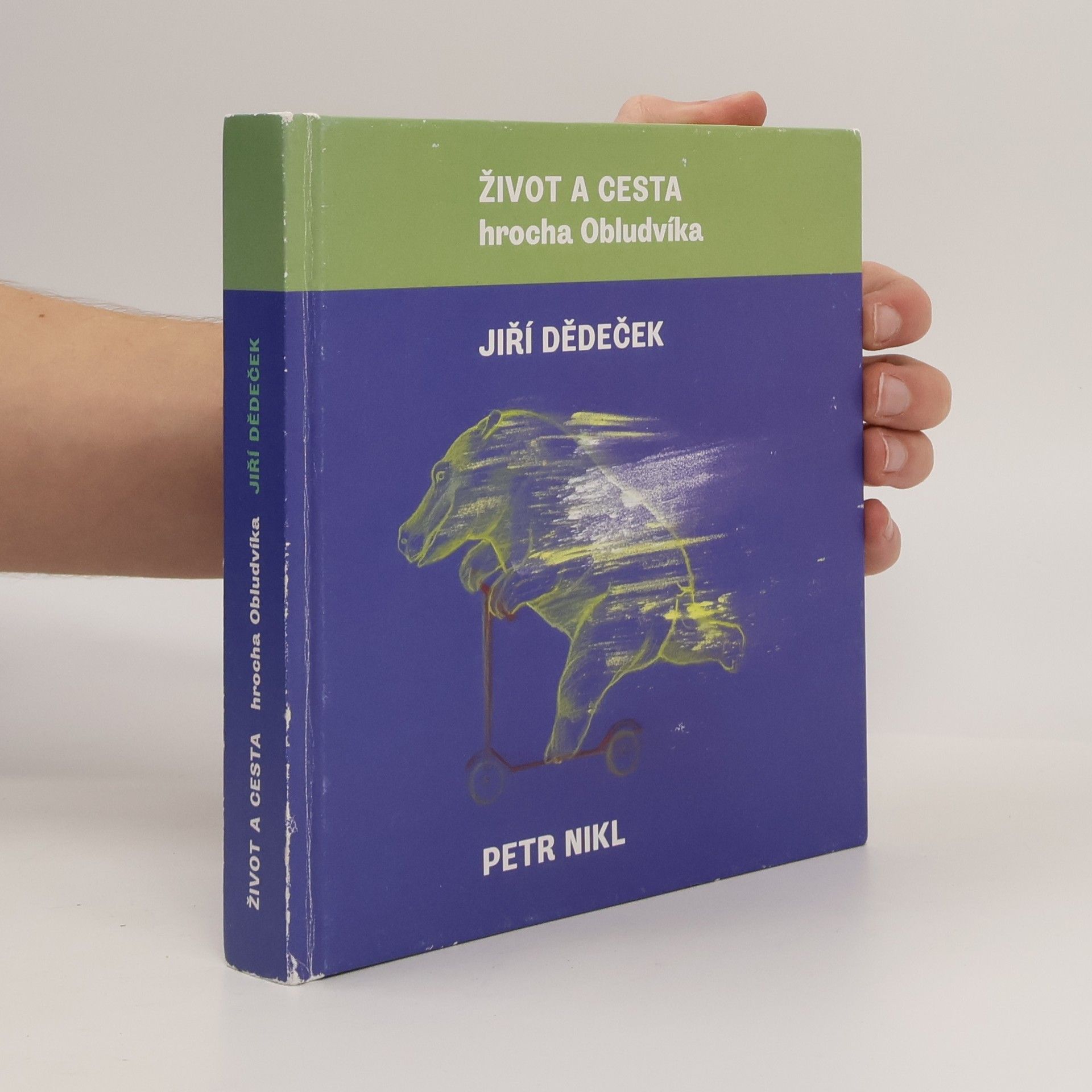 Jiří Dědeček Život a cesta hrocha Obludvíka