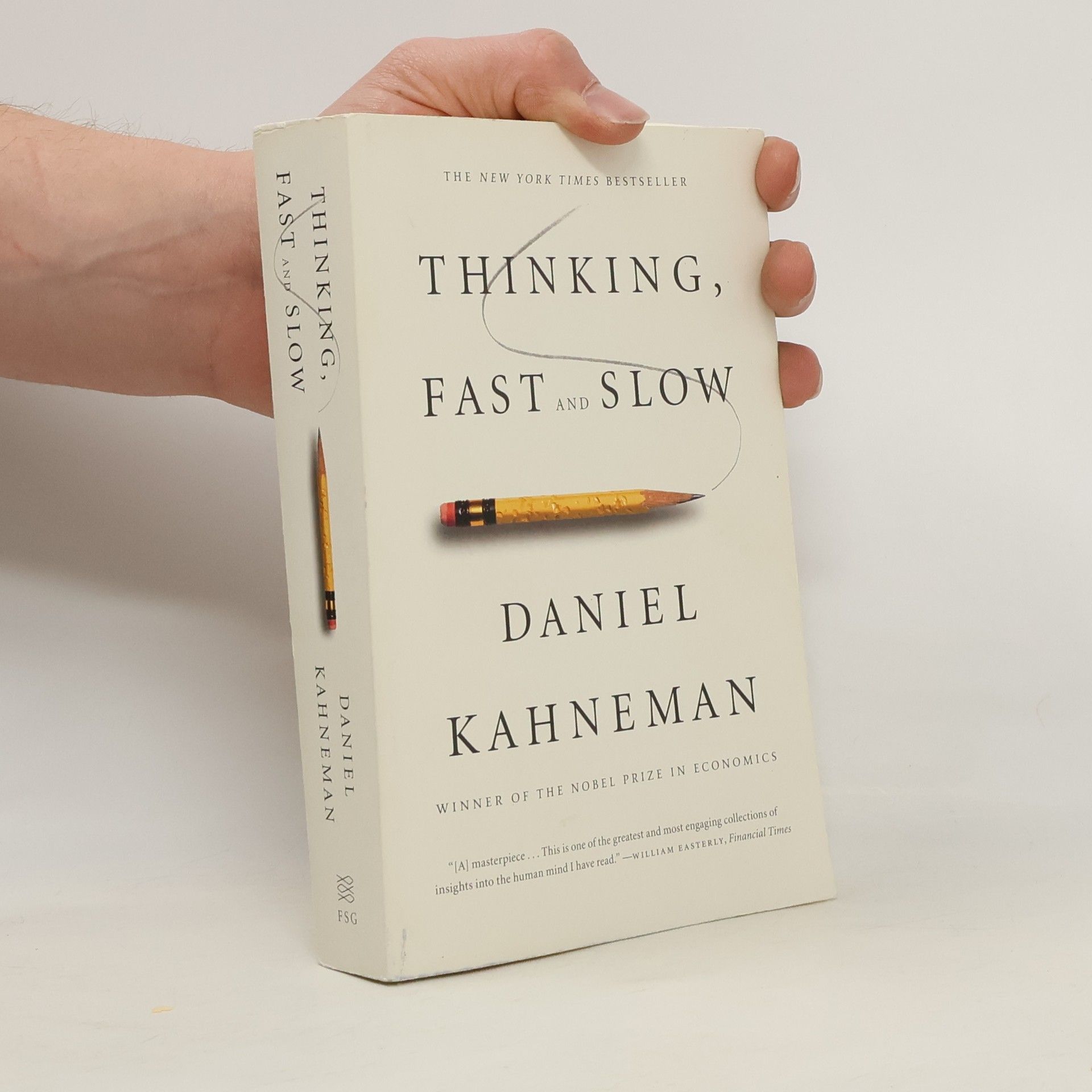 Daniel Kahneman Thinking, fast and slow