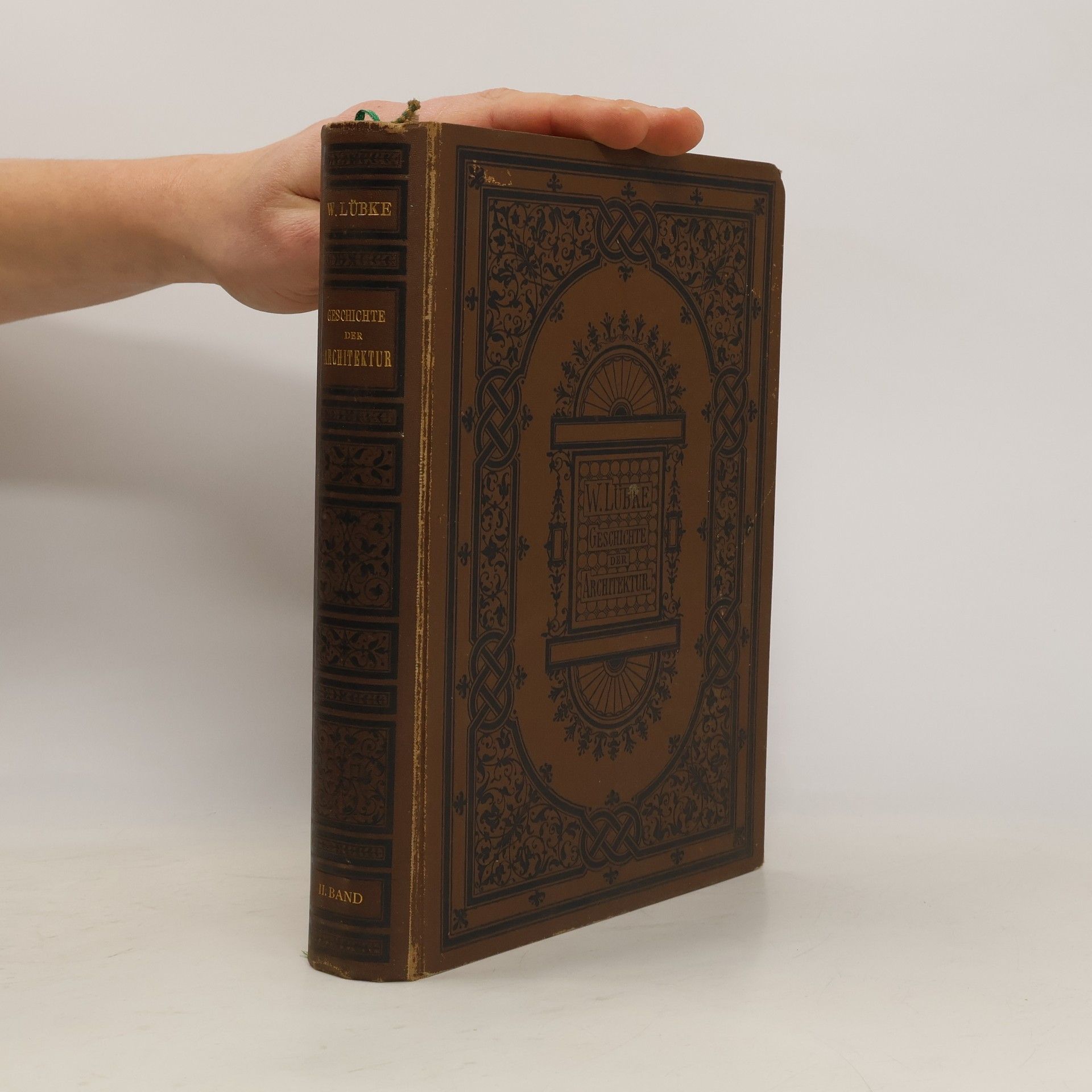 Wilhelm Lübke Geschichte der Architektur II.